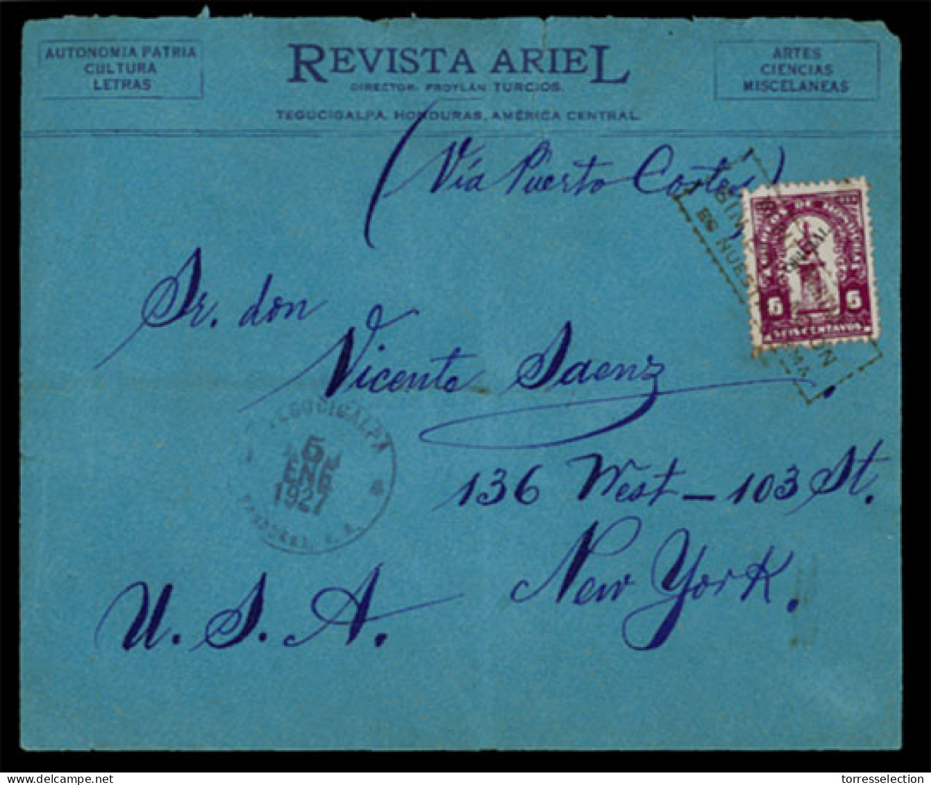 HONDURAS. 1927 (5 Jan). Cover To New York With Official 1924 6c Red Violet Tied By Fine Framed LIBERTAD SIN EDUCACION ES - Honduras