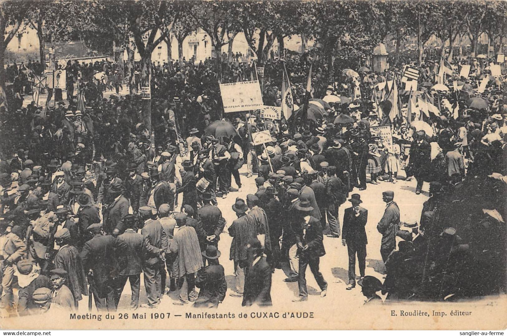 CPA 11 CARCASSONNE / MEETING DU 26 MAI 1907 / MANIFESTANTS DE CUXAC D'AUDE - Carcassonne