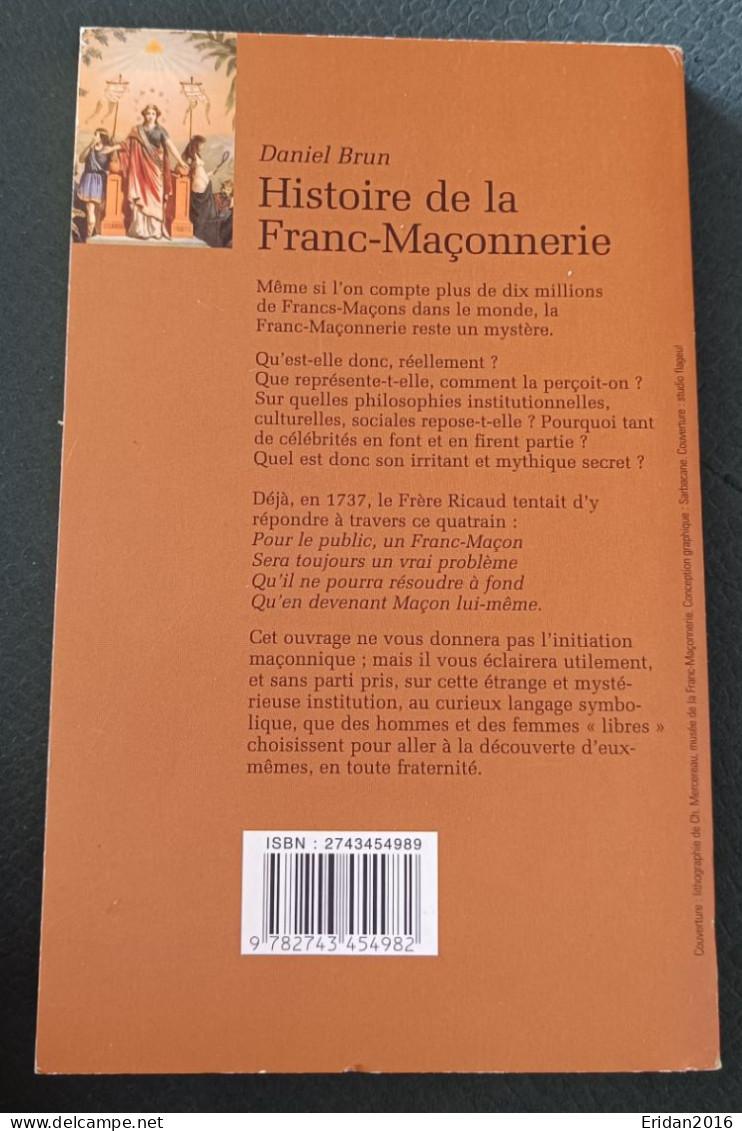 Histoire De La Franc-Maçonnerie : Histoire Et Tradition : Daniel Brun :  FORMAT POCHE - Esotérisme