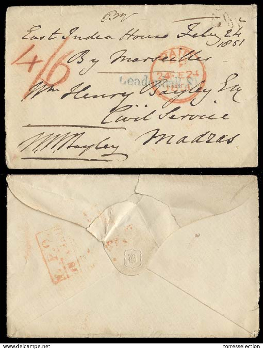 GREAT BRITAIN. 1851 (24 Feb). Leadenhall St / London - India / Madras. Env Charged 4sh / 6d. Arrived. 24 July 1851. 5 Mo - ...-1840 Prephilately