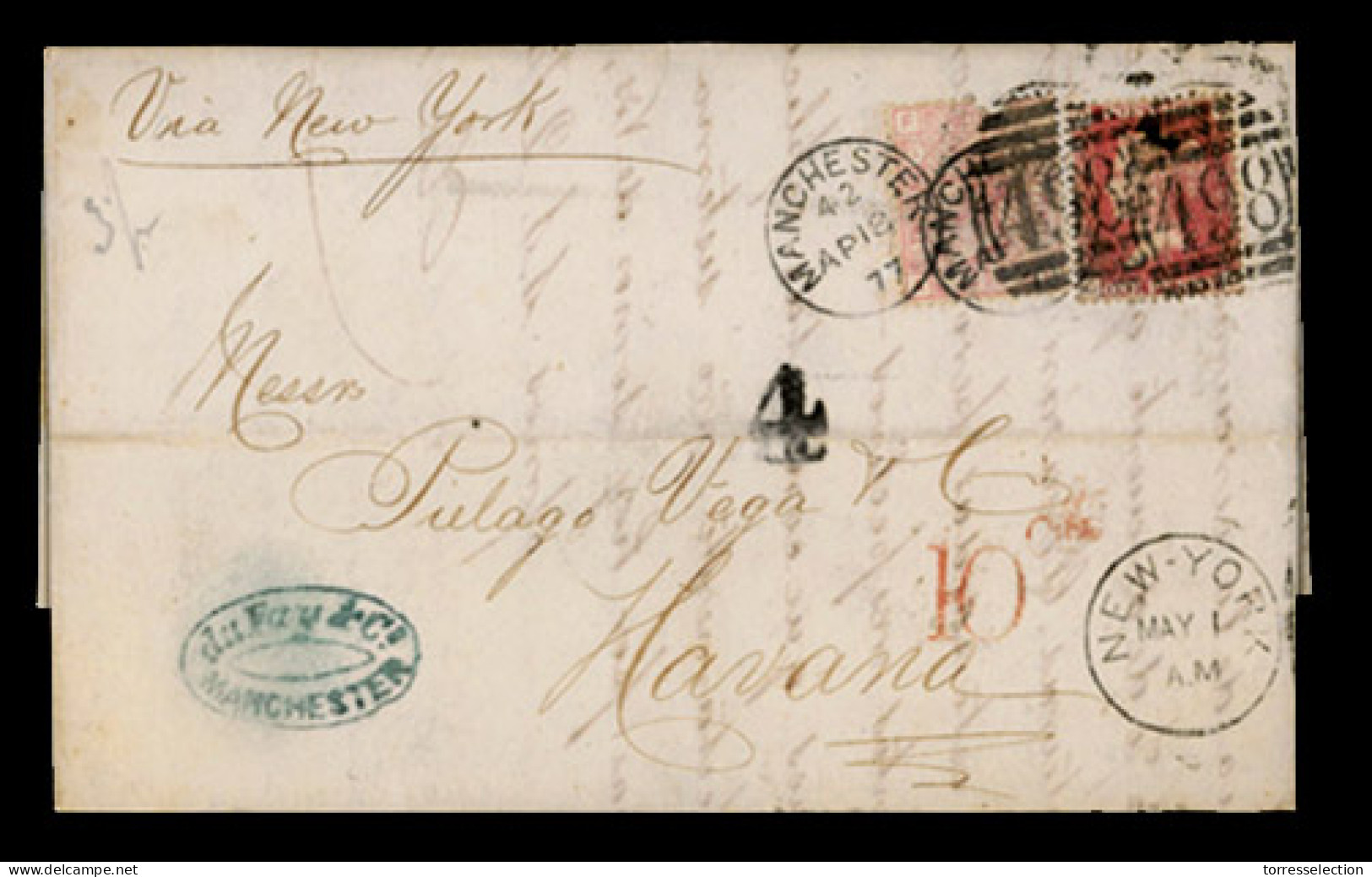 GREAT BRITAIN. 1877 (April 18). GB - USA - CUBA. Mancheter To Havana / Cuba. Via New York, Where "10 Cts." Red Charge Ap - ...-1840 Vorläufer