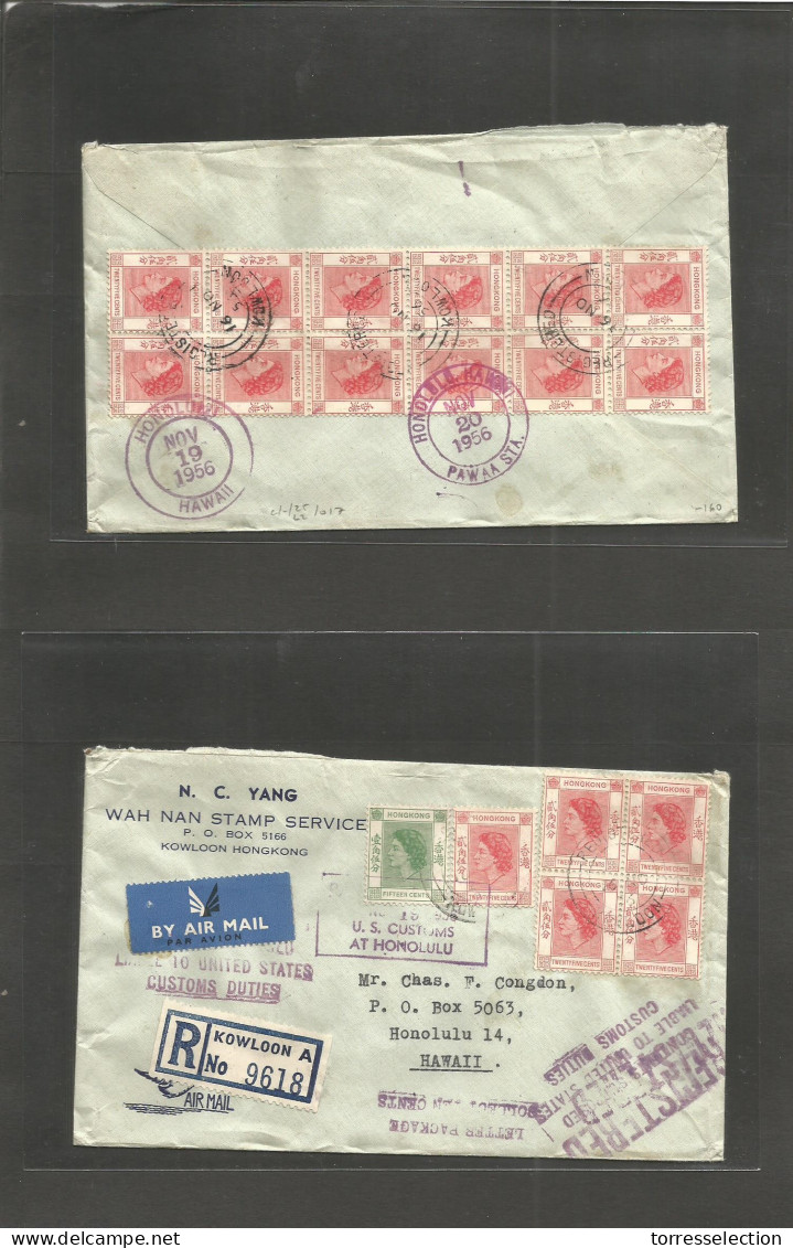 HONG KONG. 1956 (16 Nov) Kowloon - Hawaii, Honolulu (19-20 Nov) Registered Air Multifkd Envelope (front And Reverse) 25c - Other & Unclassified