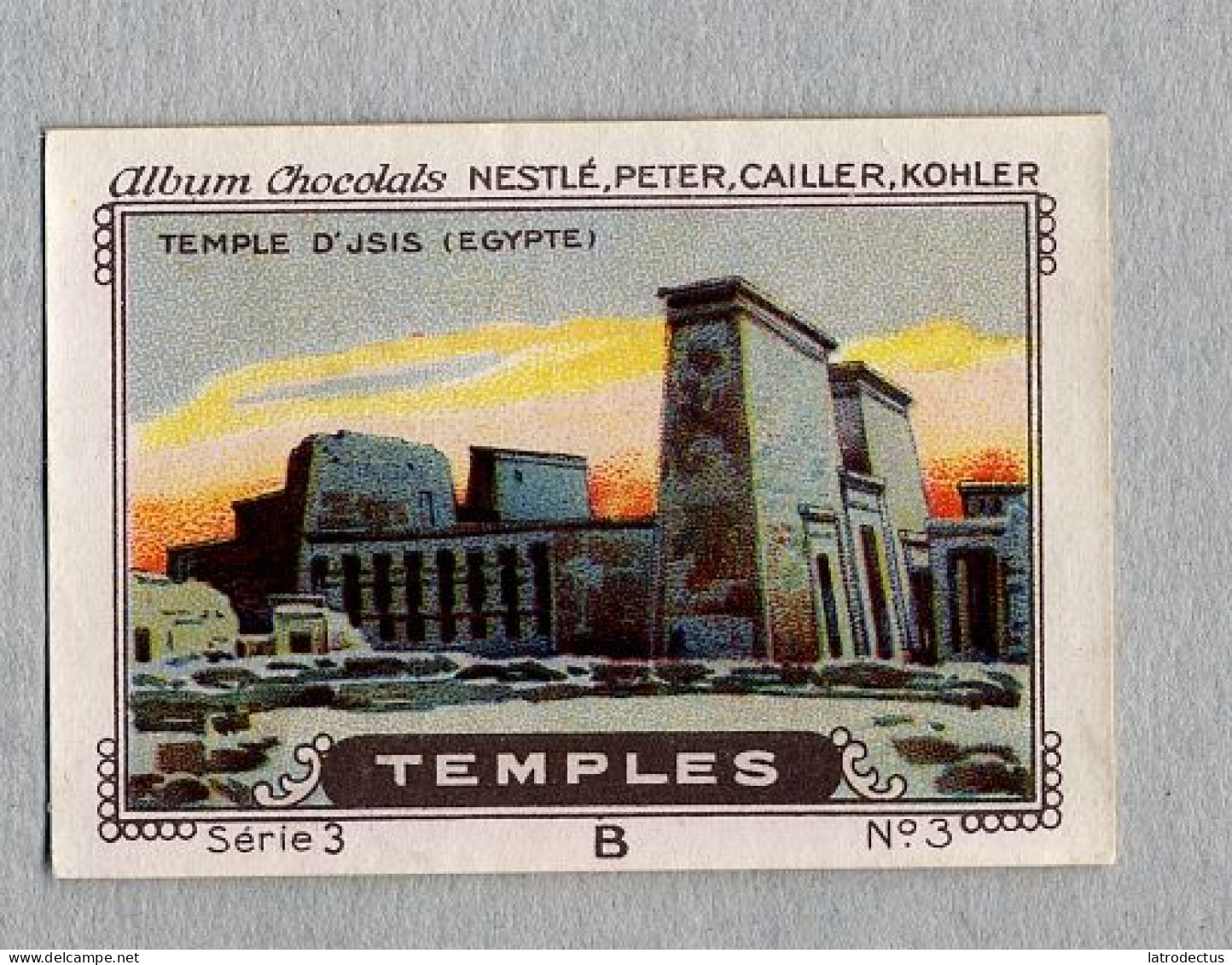 Nestlé - 3B - Temples - 3 - Isis, Egypte, Egypt - Nestlé