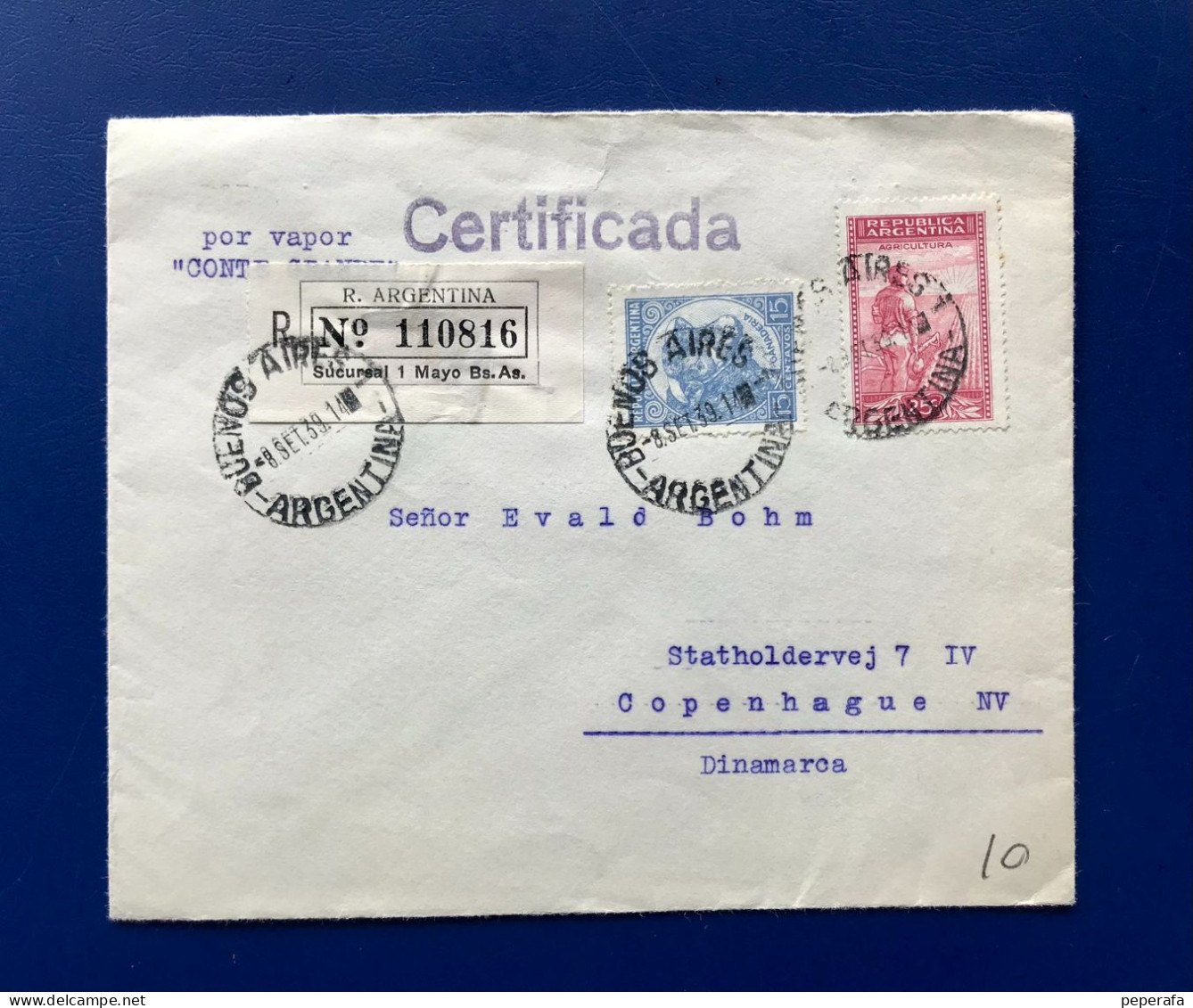 República Argentina 1939, SOBRE Certificado,  CIRCULADO POR VAPOR (matasellos De Llegada Al Dorso KOBENHAVN ) - Usados