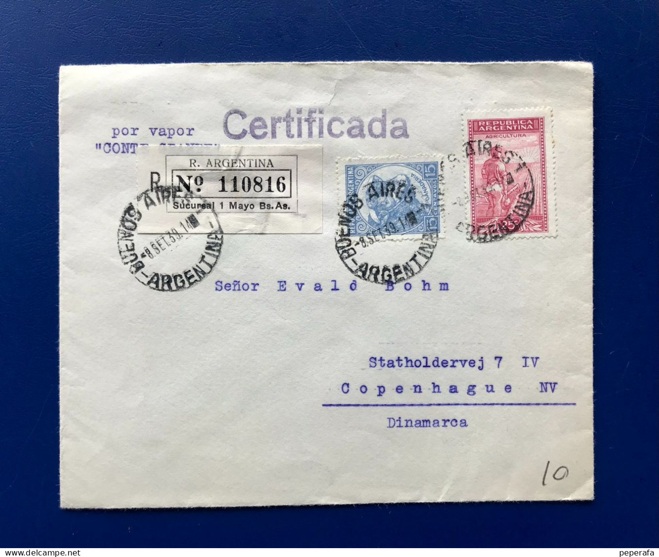 República Argentina 1939, SOBRE Certificado,  CIRCULADO POR VAPOR (matasellos De Llegada Al Dorso KOBENHAVN ) - Usati