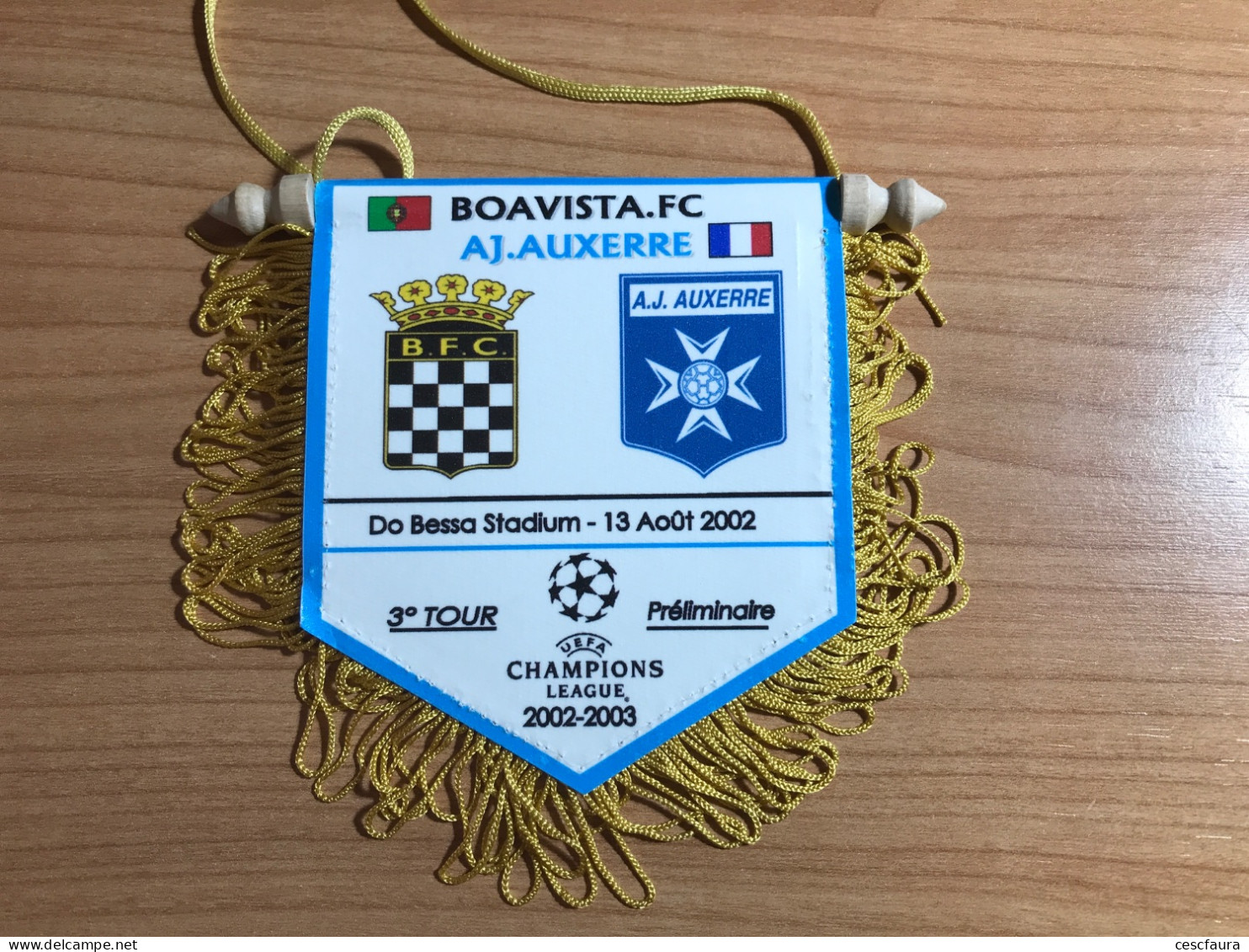 Fanion Du Match Boavista FC Vs AJ Auxerre - 3eme Tour Champions League - Aller Et Retour - Habillement, Souvenirs & Autres