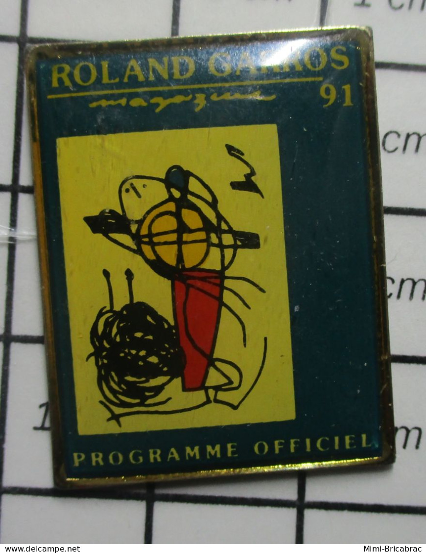 511D Pin's Pins / Beau Et Rare / SPORTS / TENNIS FFT PROGRAMME OFFICIEL ROLAND-GARROS 91 - Tenis