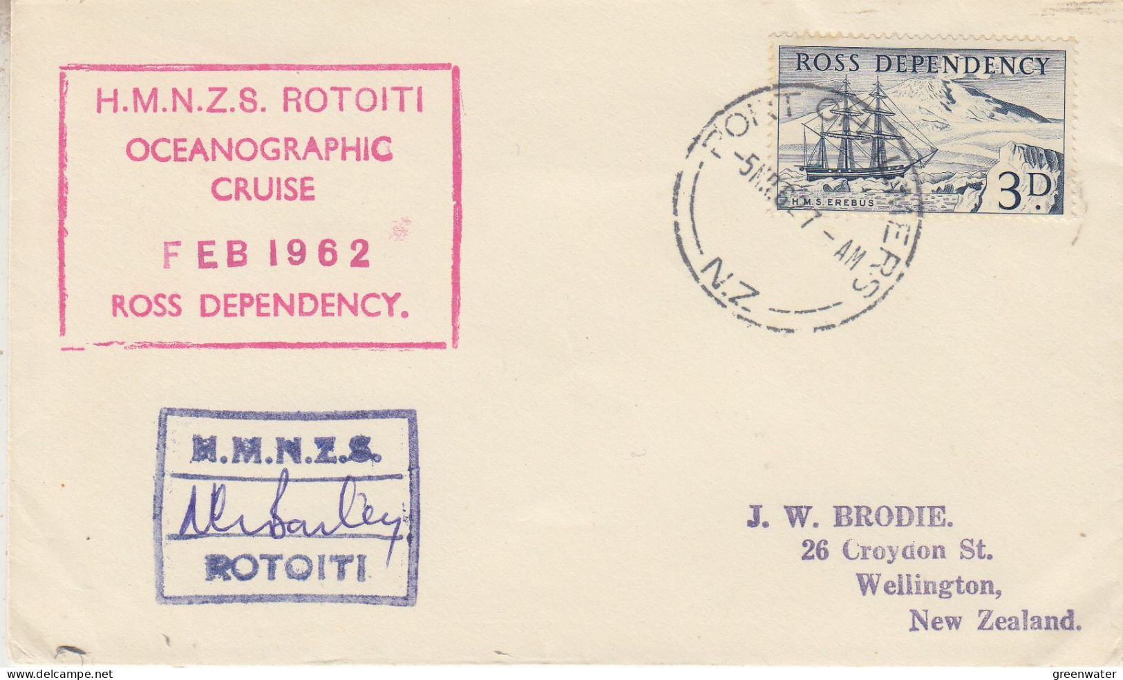 Ross Dependency HMNZS Rotoiti Feb 1962 Signature Ca Port Chalmers  5 March 1962 (SR177) - Polar Ships & Icebreakers