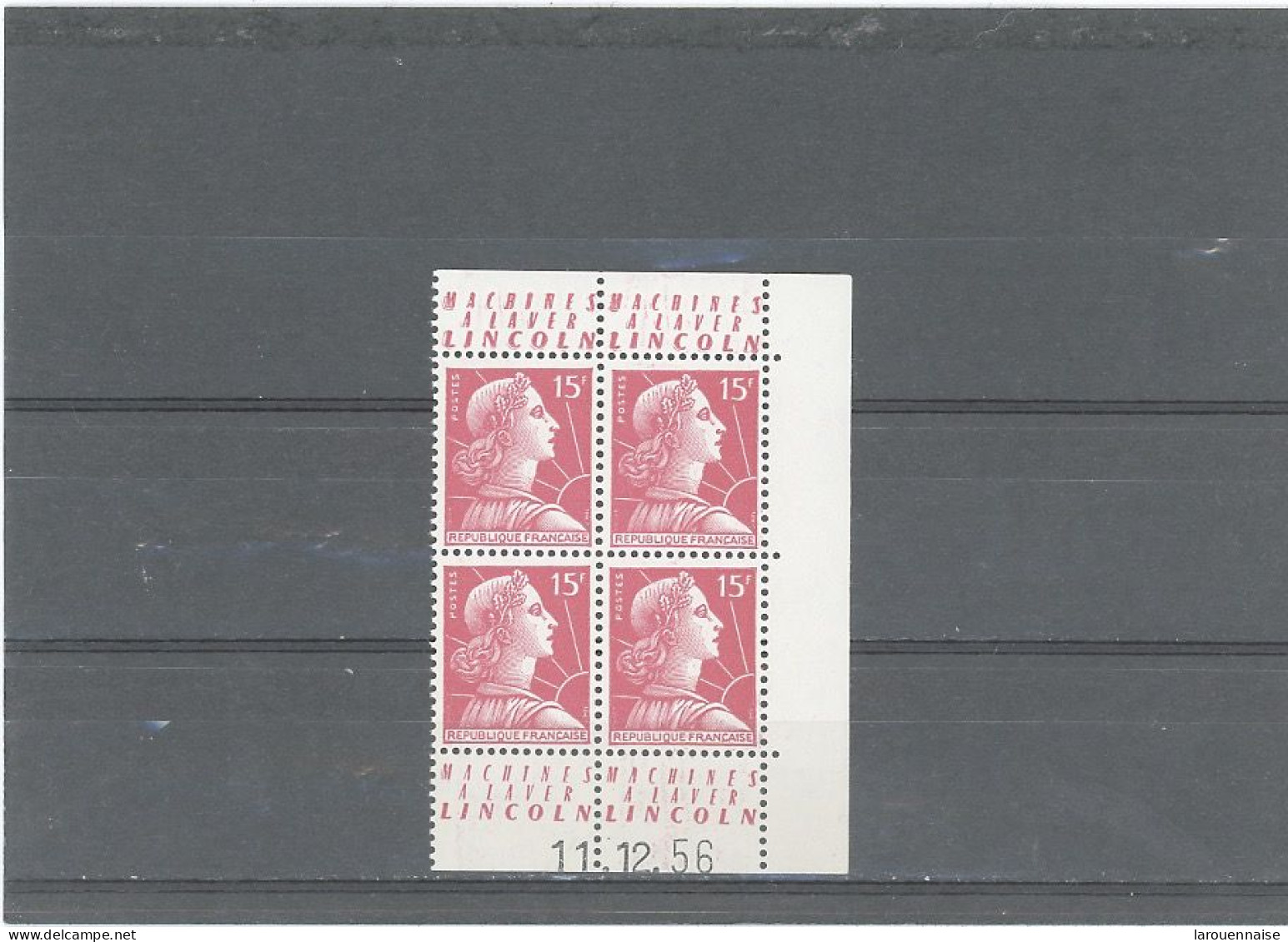 BANDE PUB -N°1011 -TYPE MULLER -15f ROSE  BLOC DE 4 N**PUB -LINCOLN  -DATÉ 11-12-56 -MAURY 282b - Unused Stamps