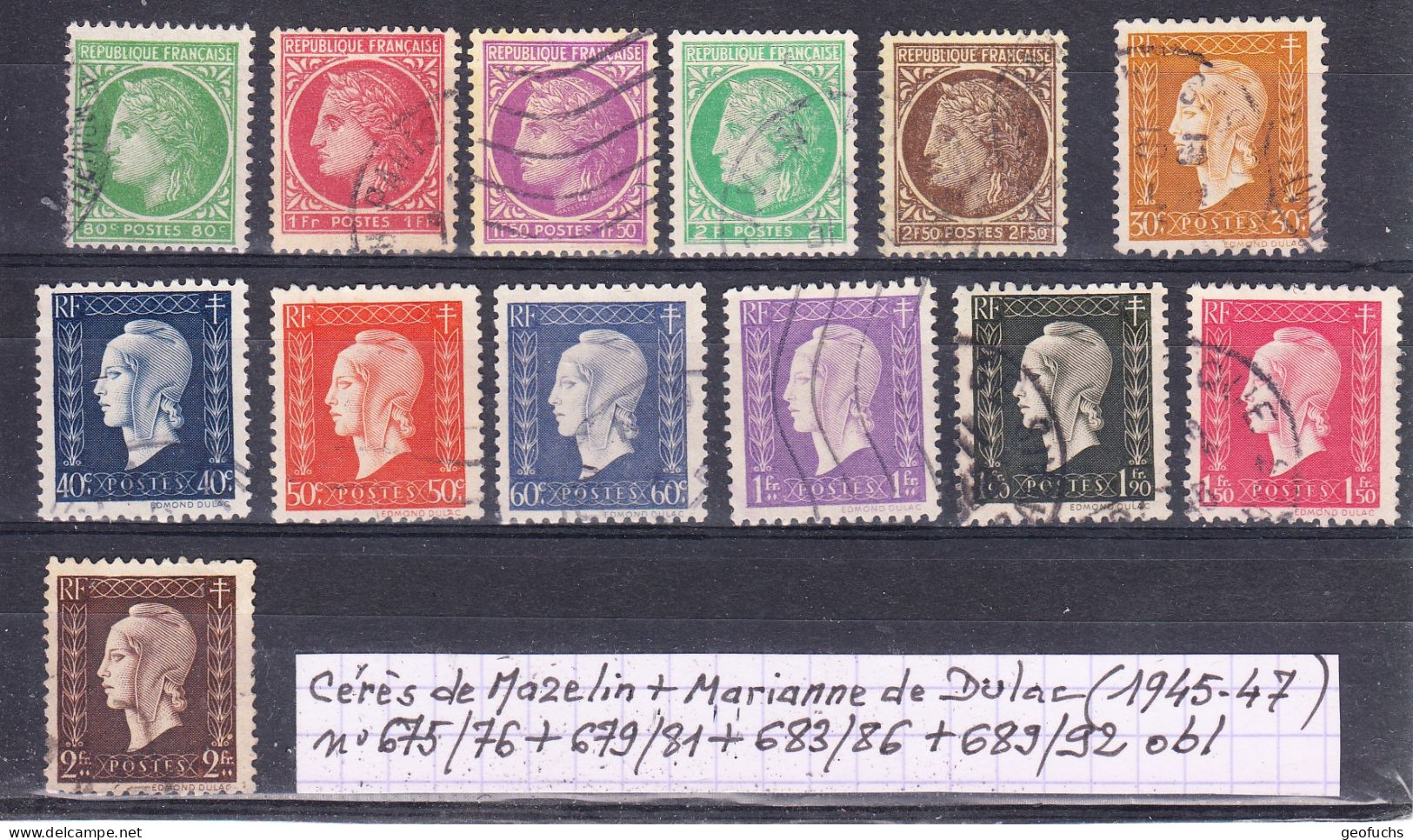 France Types Cérès De Mazelin + Marianne De Dulac (1945-47) Y/T N° 675/76 + 679/81 + 683/86 + 689/92 Oblitérés - 1945-47 Cérès De Mazelin