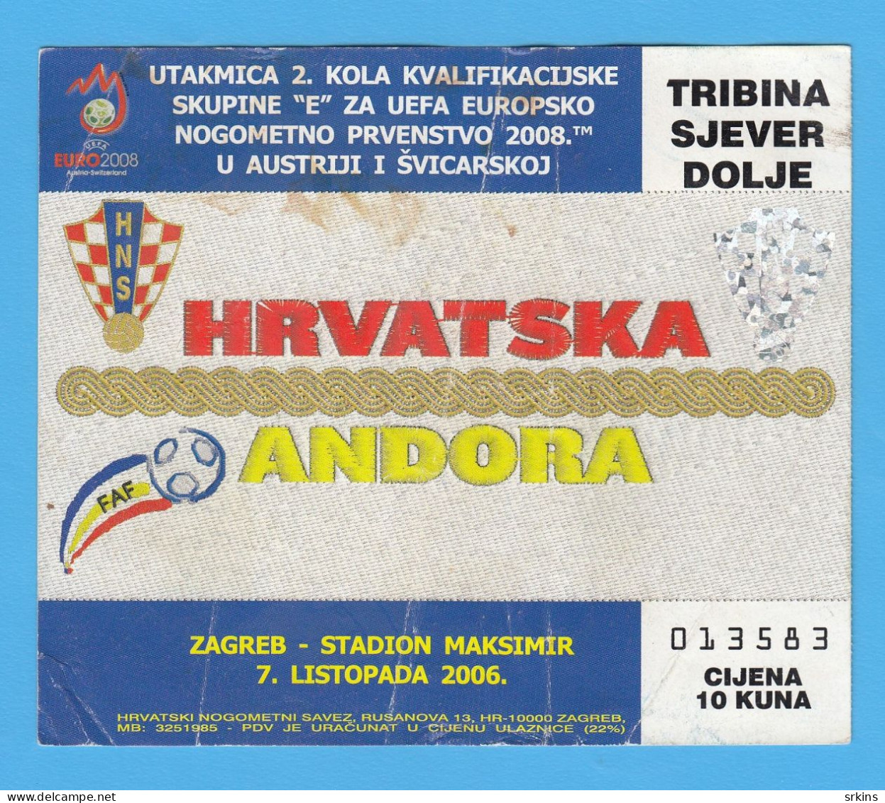 Ticket Croatia Vs Andorra Football Match 2008 - Tickets D'entrée