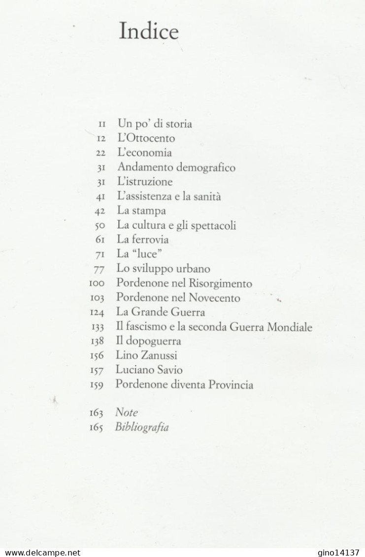 PORDENONE TRA OTTOCENTO E NOVECENTO - Nico Nanni - Collezione Gino Argentin - Autres & Non Classés