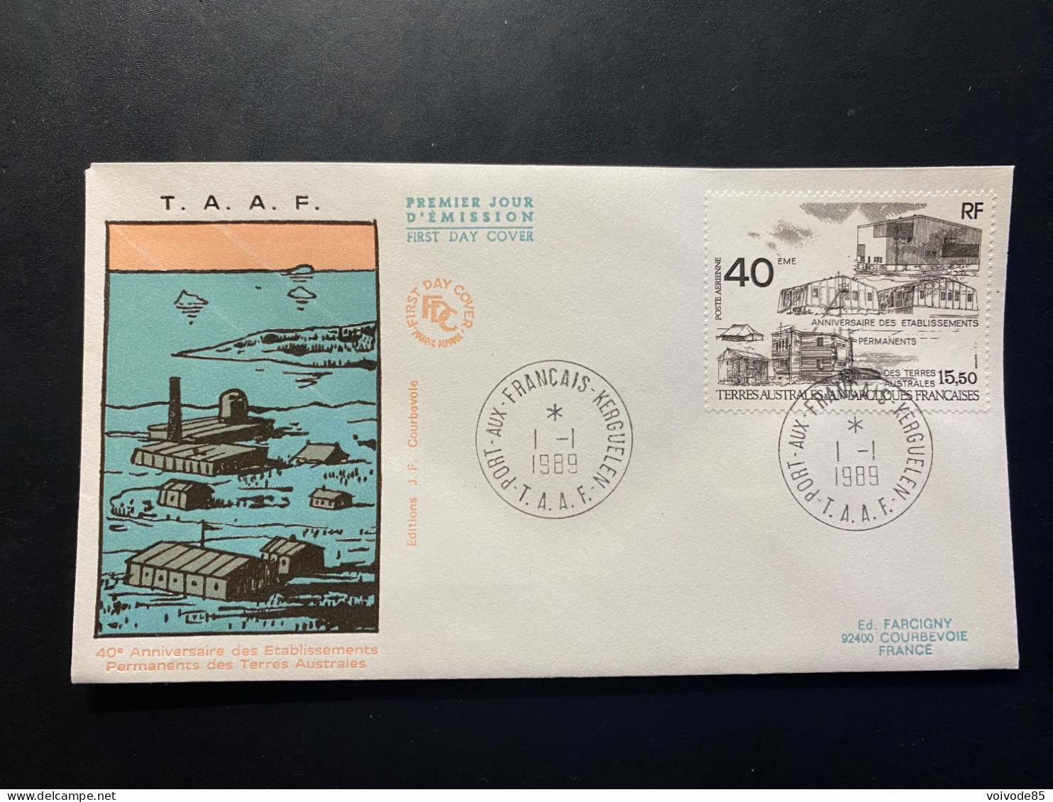 Enveloppe 1er Jour "40e Anniversaire Des Etablissements Permanents Des TAAF" - 01/01/1989 - PA104 - TAAF - Kerguelen - FDC
