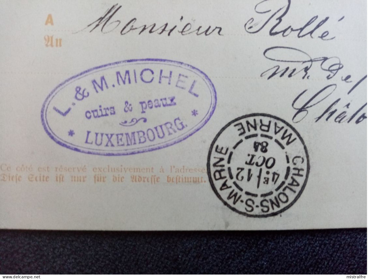 LUXEMBOURG. 1884. Carte Postale De Luxembourg à Chalon Sur Marne Via Paris. Exp L.M MICHEL " Cuirs Et Peaux " - Entiers Postaux
