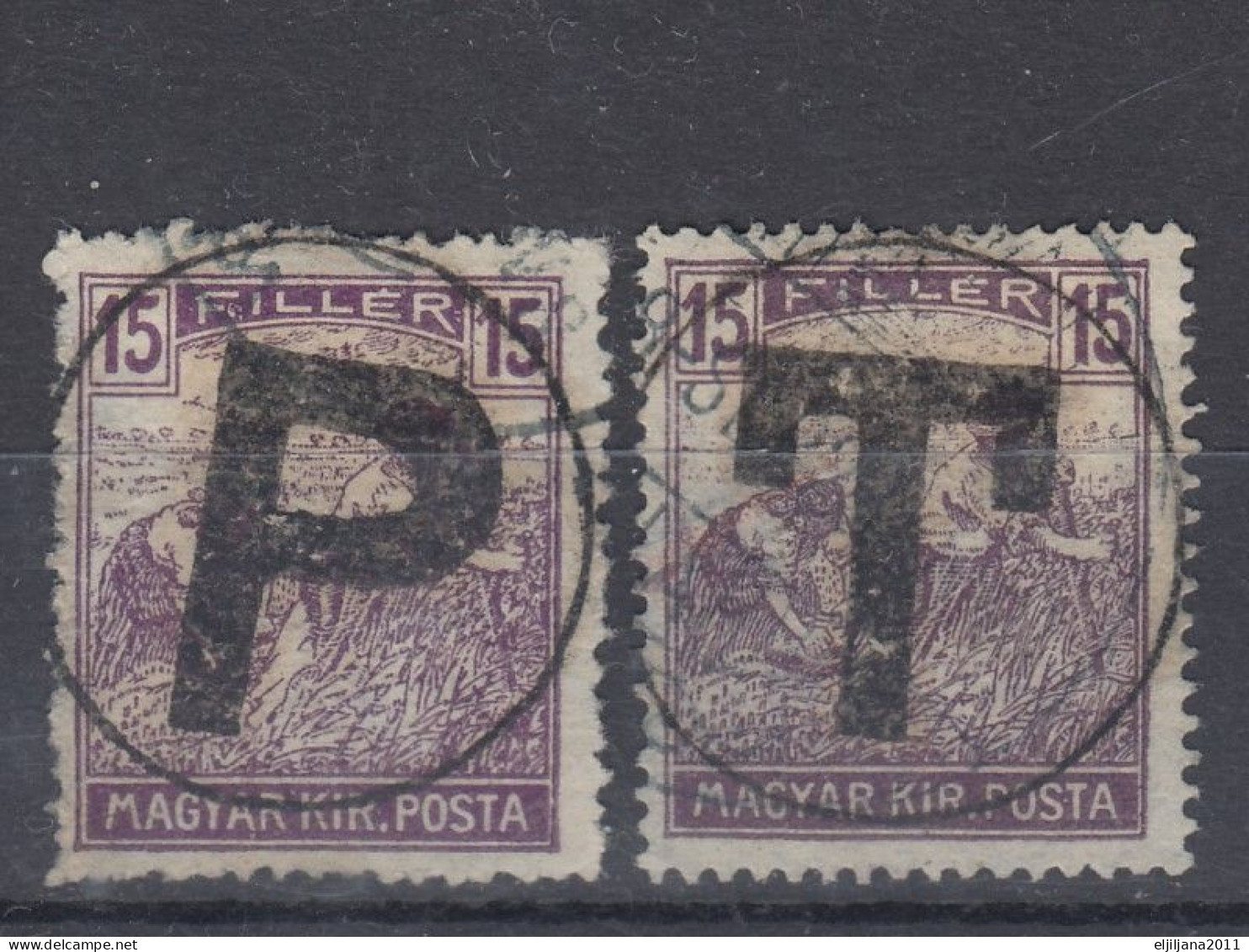 Hungary 1918 ⁕ Porto / Postage Due SPECIAL ISSUES  Assistant "P" & "T" Overprint Stamp ⁕ 2v Used - Gebruikt