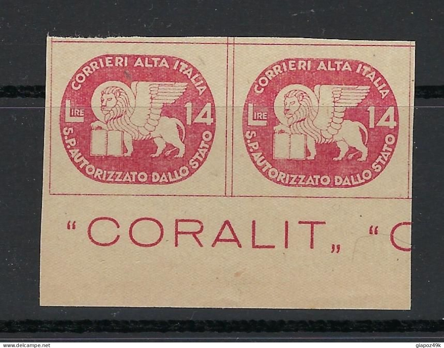 ● ITALIA 1945 LUOGOTENENZA ֍ CORALIT ֍ Servizi Privati Autorizzati ● Leone Di San Marco ● N.° 3  ️● Cat. 100 € ️● 1550e - Neufs