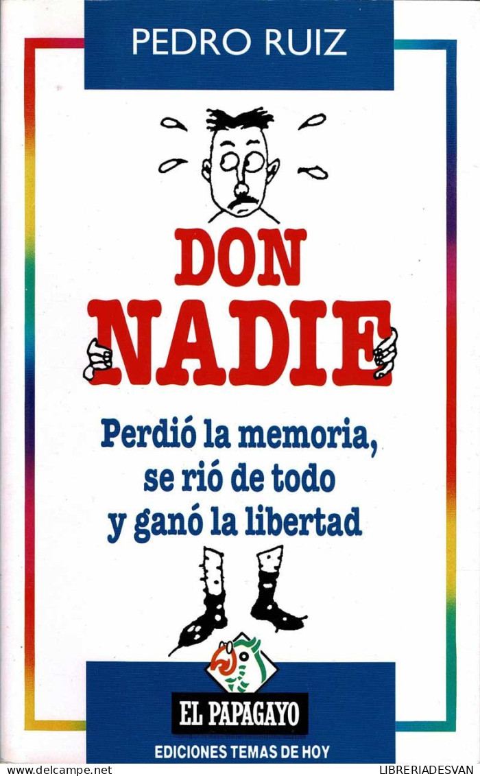 Don Nadie - Pedro Ruiz - Literatura