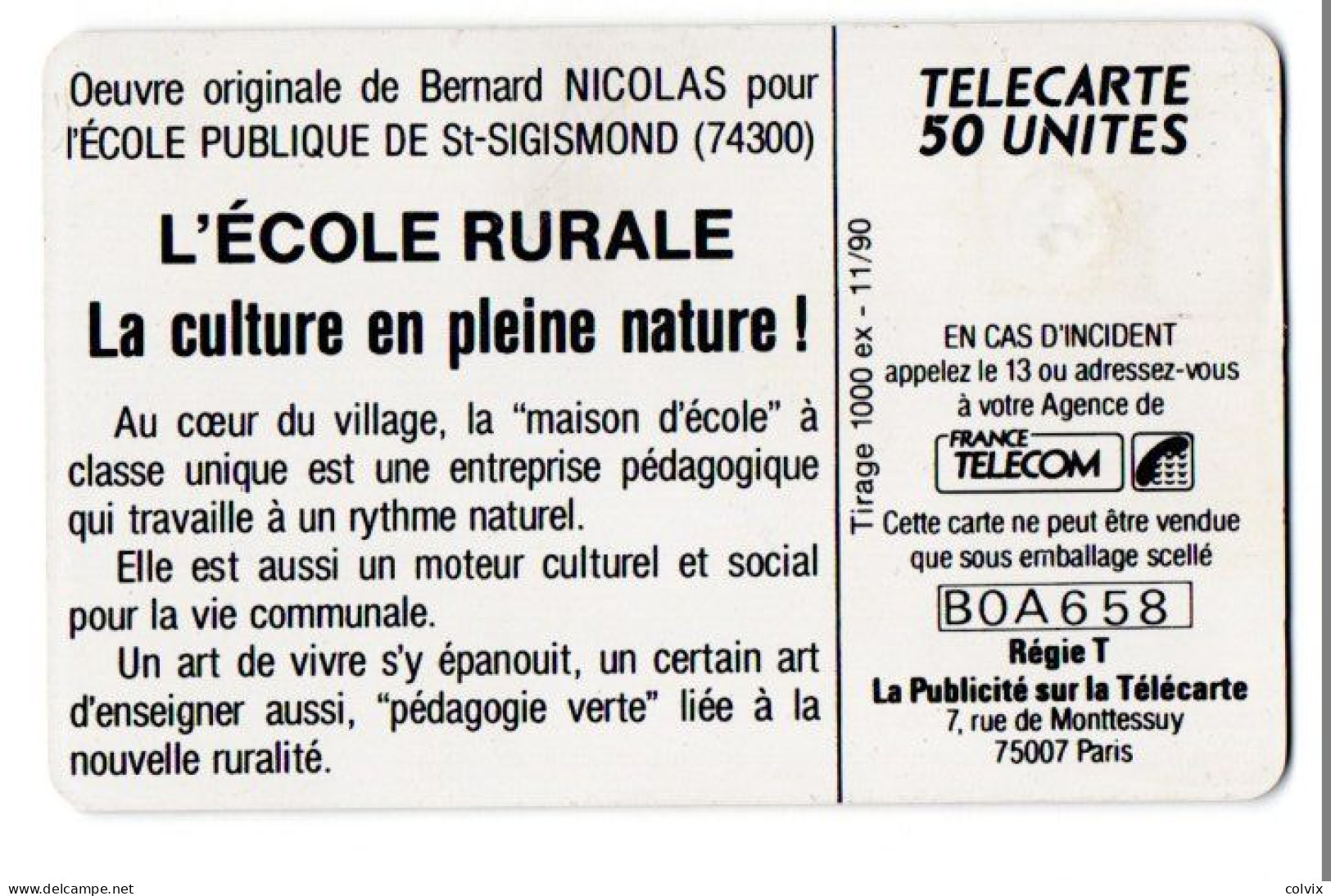 FRANCE TELECARTE D445 ECOLE RURALE 50U 1000 Ex Date11/1990 - Phonecards: Private Use