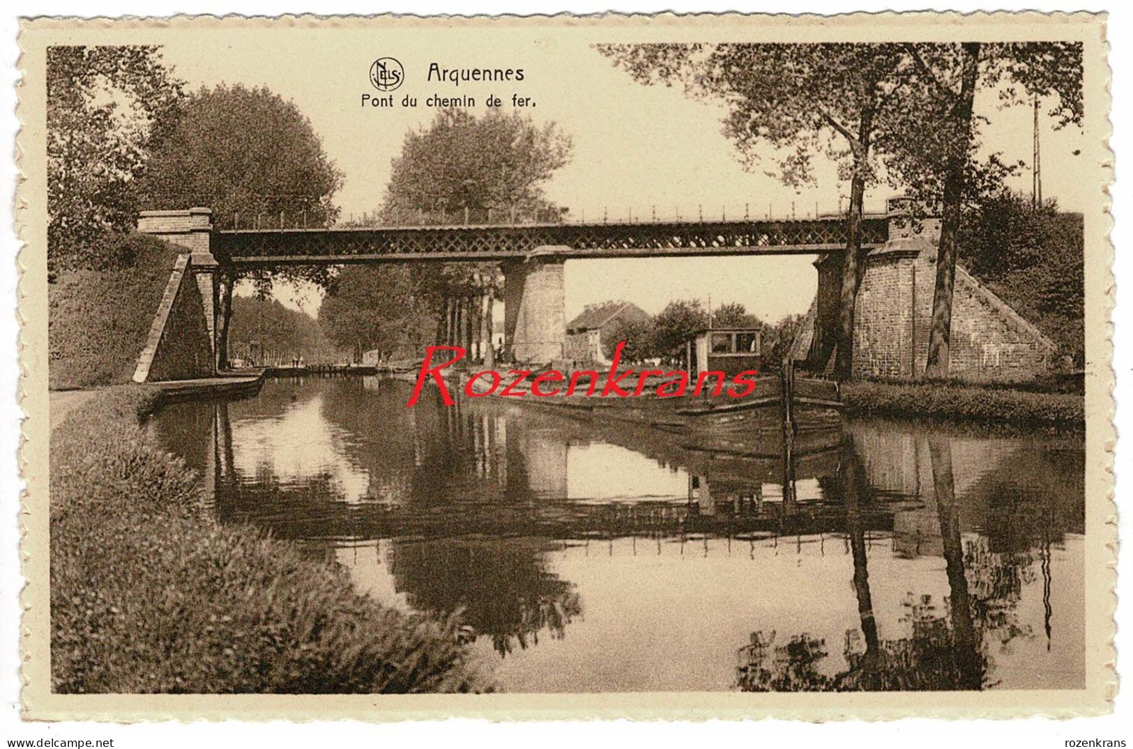 Arquennes Pont Du Chemin De Fer Binnenschip Peniche Barge Binnevaart Seneffe CPA Rare - Seneffe