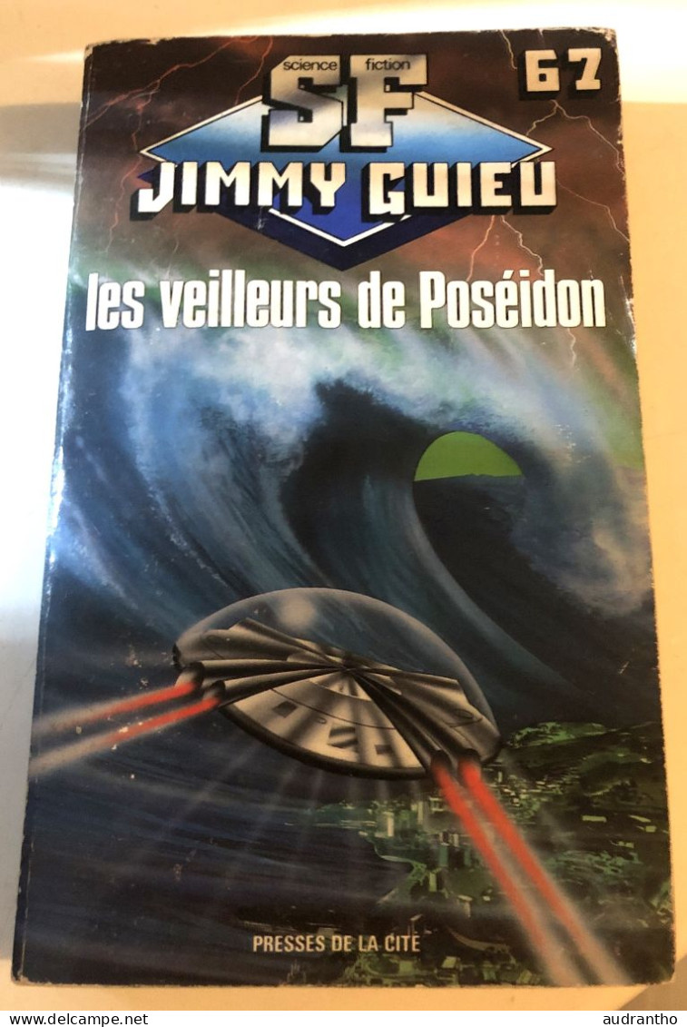 LES VEILLEURS DE POSEIDON Jimmy Guieu Science Fiction Presses De La Cité 1974 - Presses De La Cité