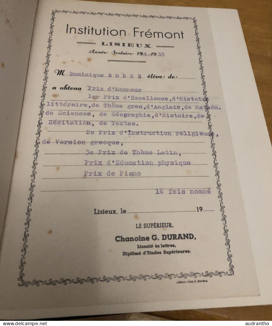 Diplôme Institution Frémont Lisieux Par Le Chanoine G.Durand 1954-1955 Prix D'honneur D'excellence Dominique Bonne - Diplômes & Bulletins Scolaires