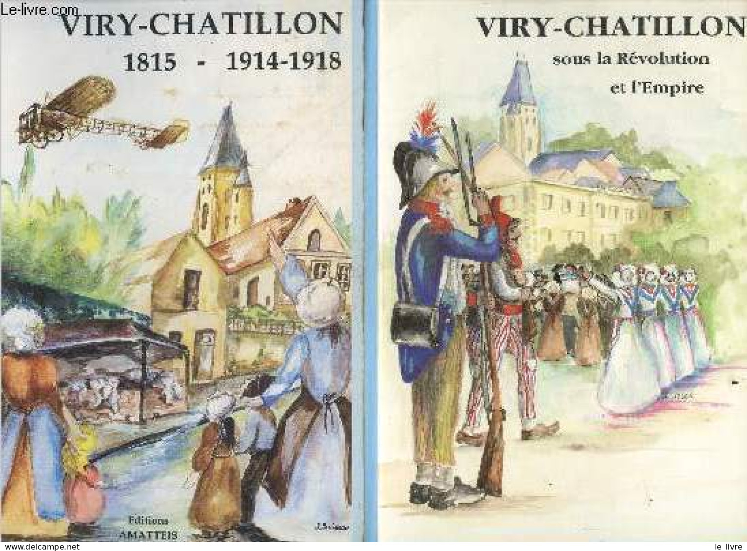 Viry Sur Orge Et Chatillon Sur Seine Au XVIIIe Siecle + Viry-Chatillon Sous Le Revolution Et L'empire + Viry-Chatillon 1 - Libros Autografiados