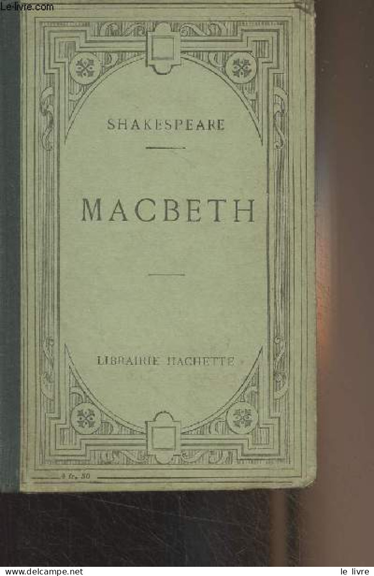 Macbeth (Texte Anglais) 10e édition - Shakespeare - 1922 - Sonstige & Ohne Zuordnung