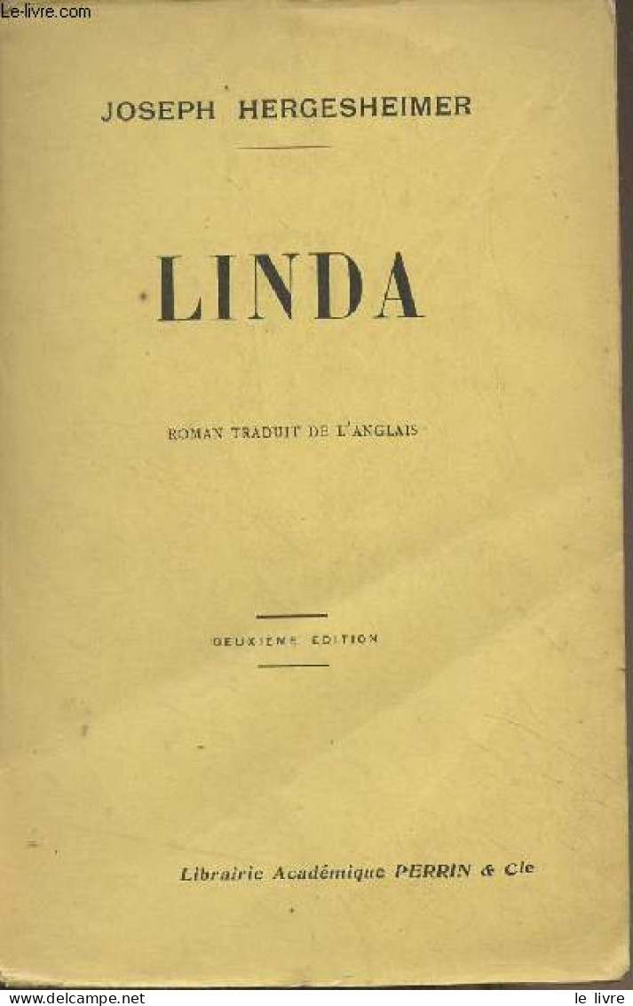 Linda (2e édition) - Hergesheimer Joseph - 1930 - Sonstige & Ohne Zuordnung