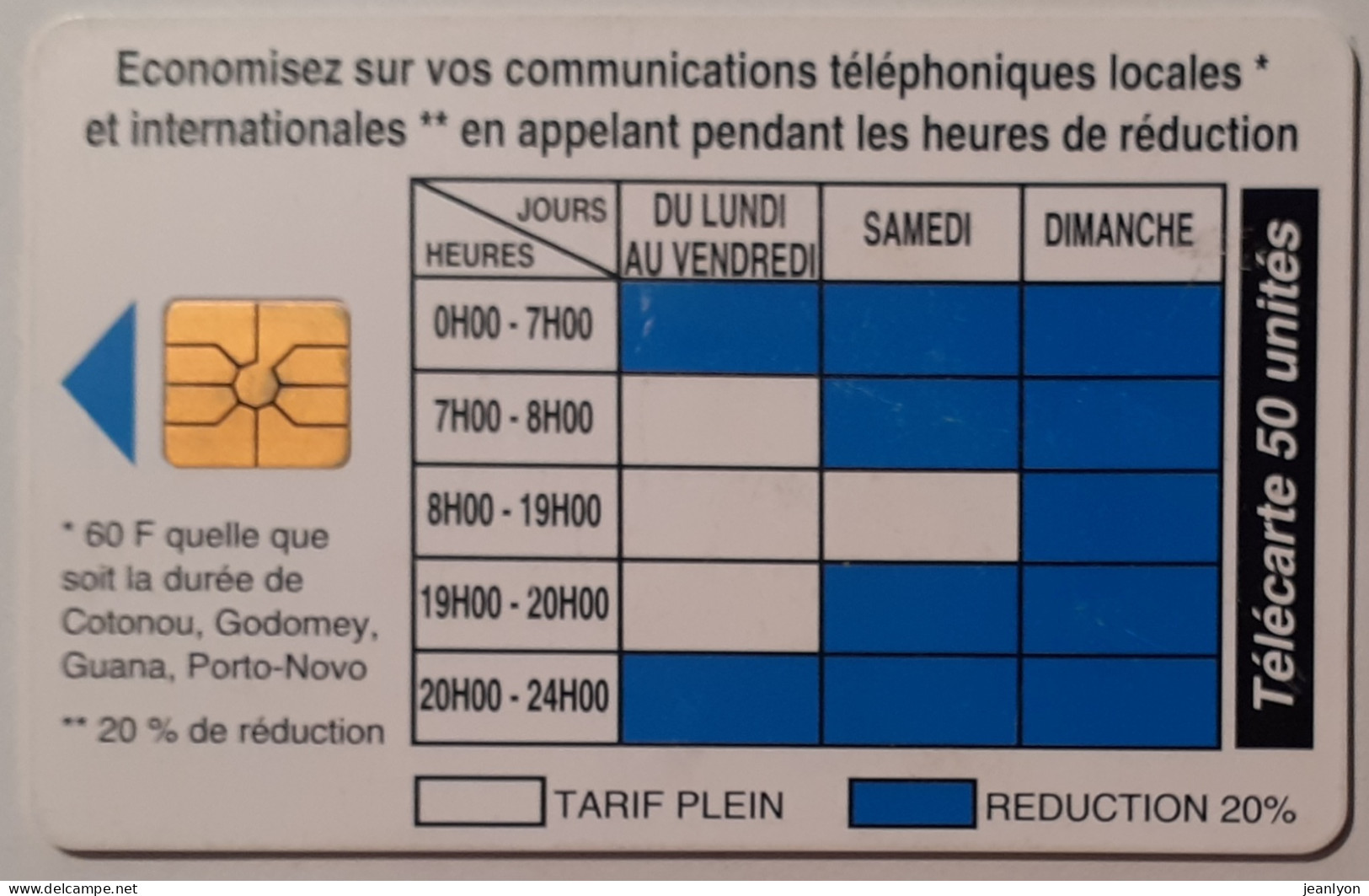BENIN - Grille Des Heures De Réduction Téléphone - Carte Téléphonique Office Postes Télécommunication Bénin - Bénin