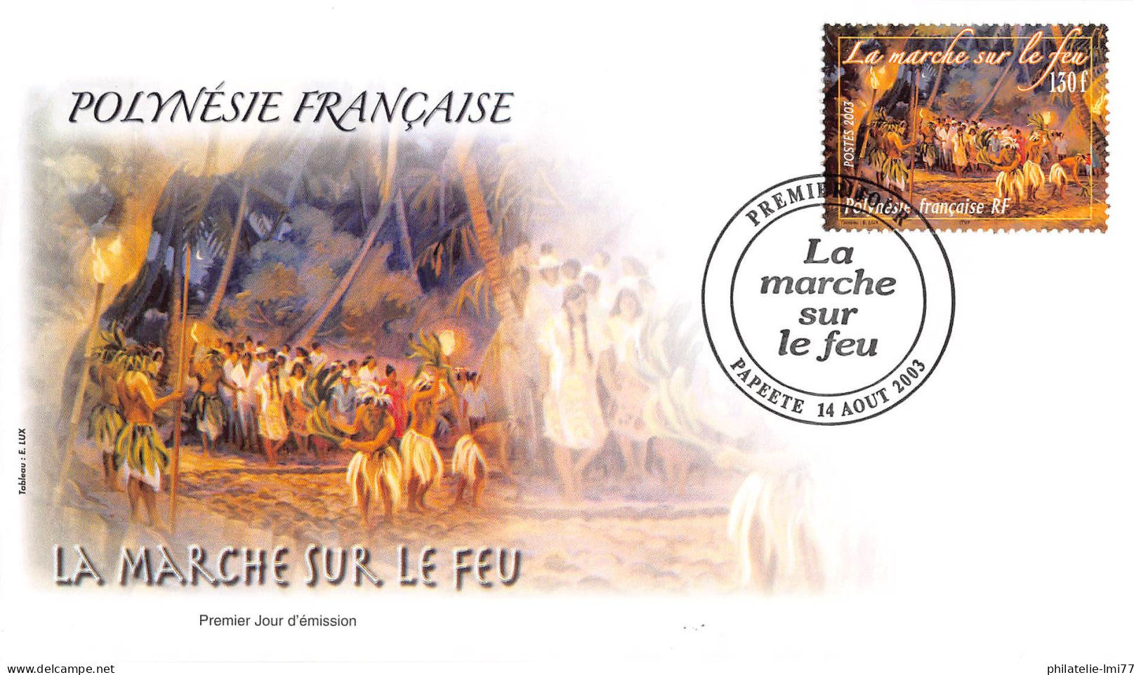 FDC - La Marche Sur Le Feu, Oblit 14/8/03 - FDC