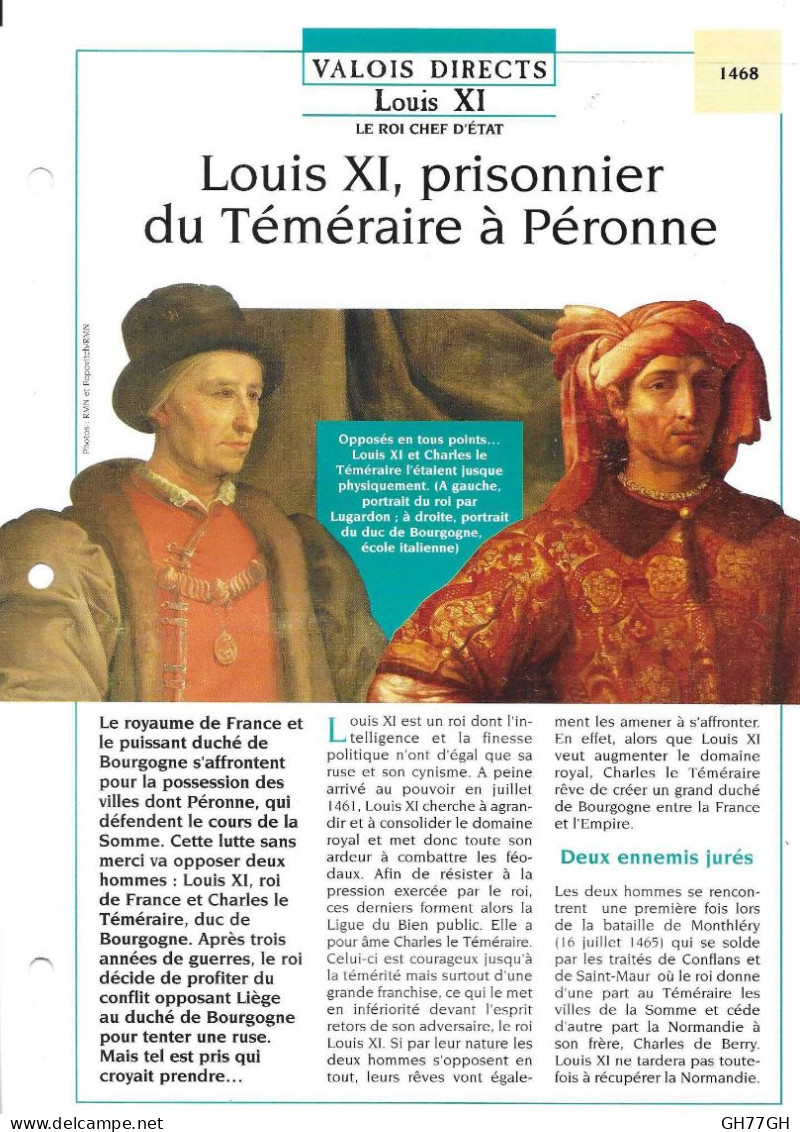 FICHE ATLAS: LOUIS XI PRISONNIER DU TEMERAIRE A PERONNE -VALOIS DIRECTS - Histoire