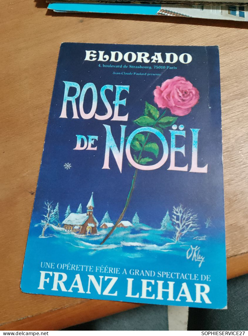 549 //  ROSE DE NOEL / ELDORADO PARIS / OPERETTE DE FRANZ LEHAR /1993 - Programmes