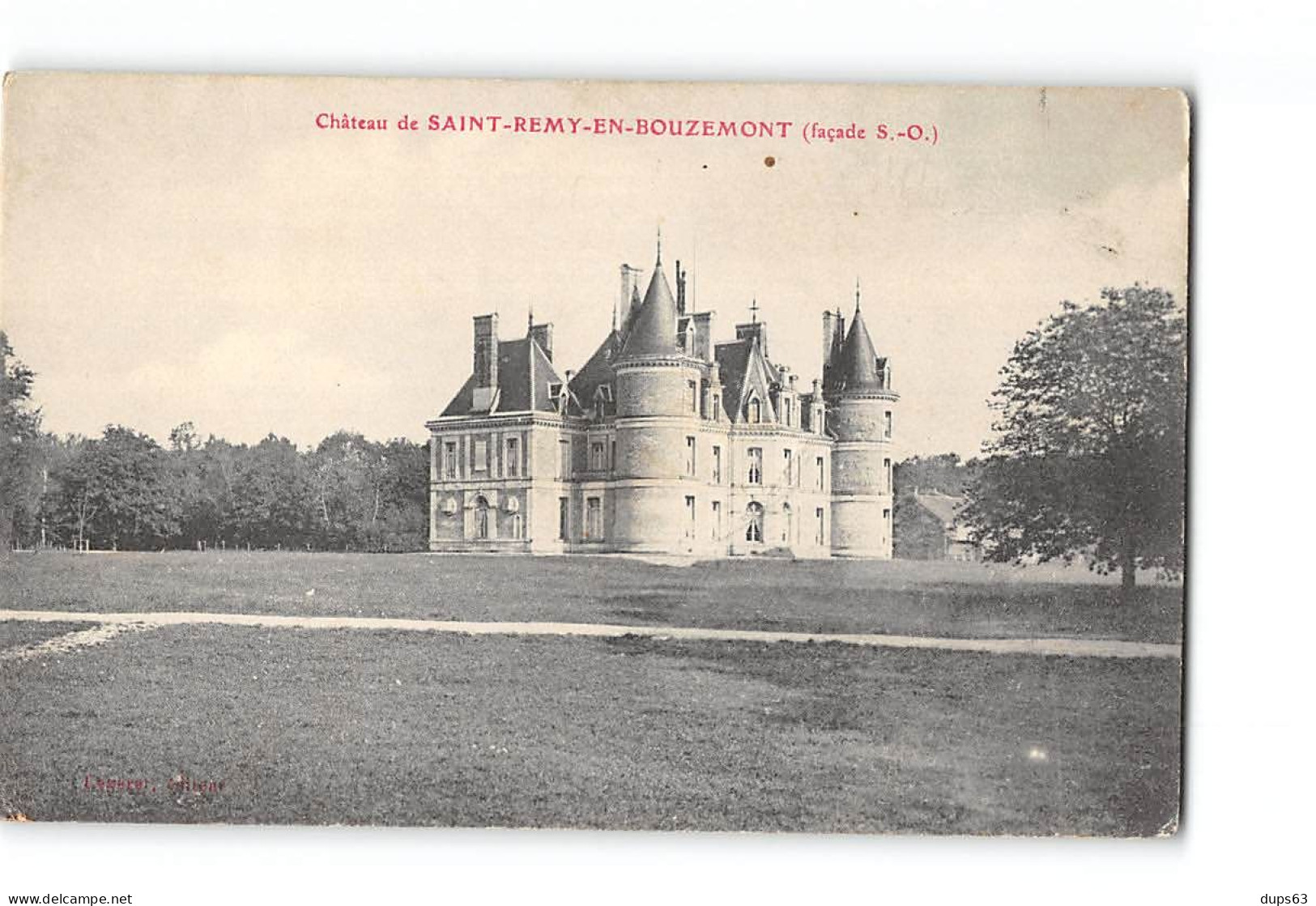 Château De SAINT REMY EN BOUZEMONT - Très Bon état - Saint Remy En Bouzemont