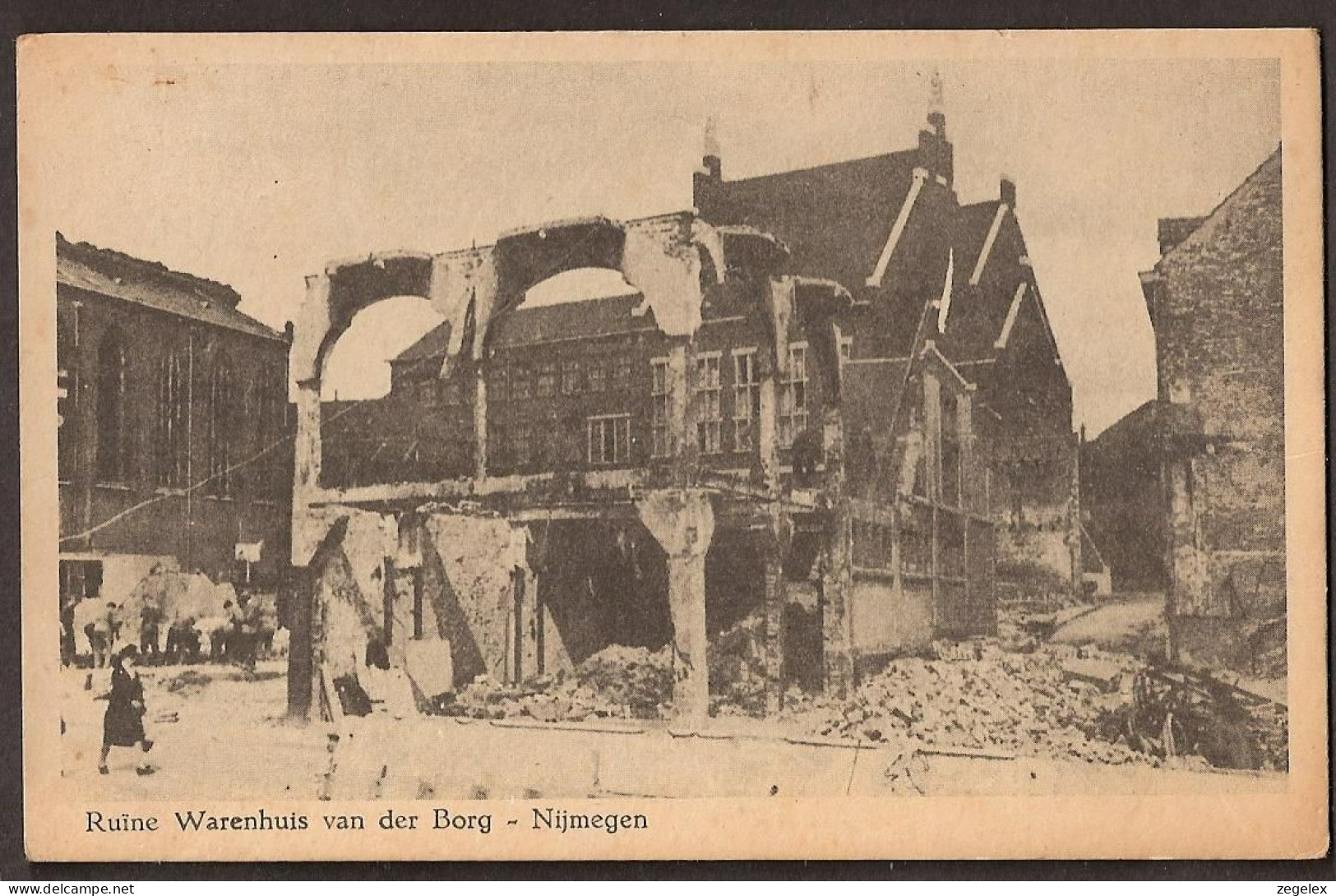 Nijmegen - Ruïne Warenhuis Van Der Borg - Na Bombardement 2e Wereldoorlog - WW-II - Nijmegen