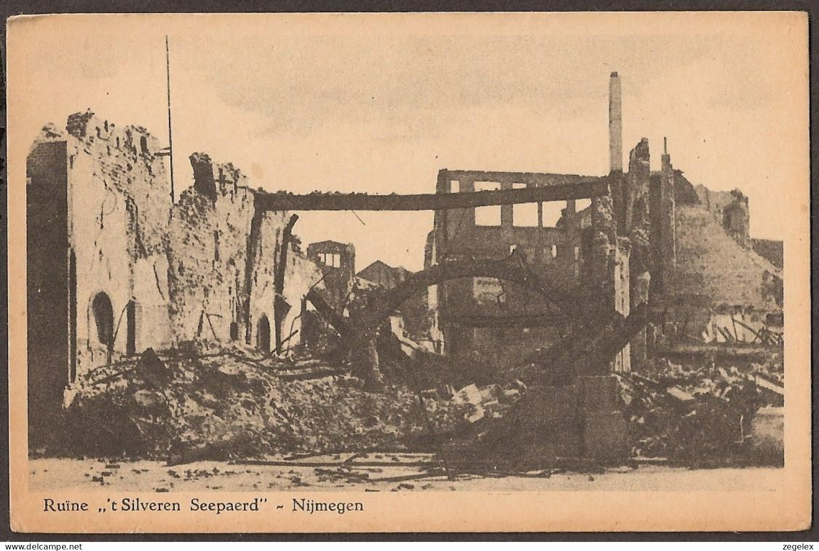 Nijmegen - Ruïne "  't Silveren Seepaerd" - Na Bombardement 2e Wereldoorlog - WW-II - Nijmegen