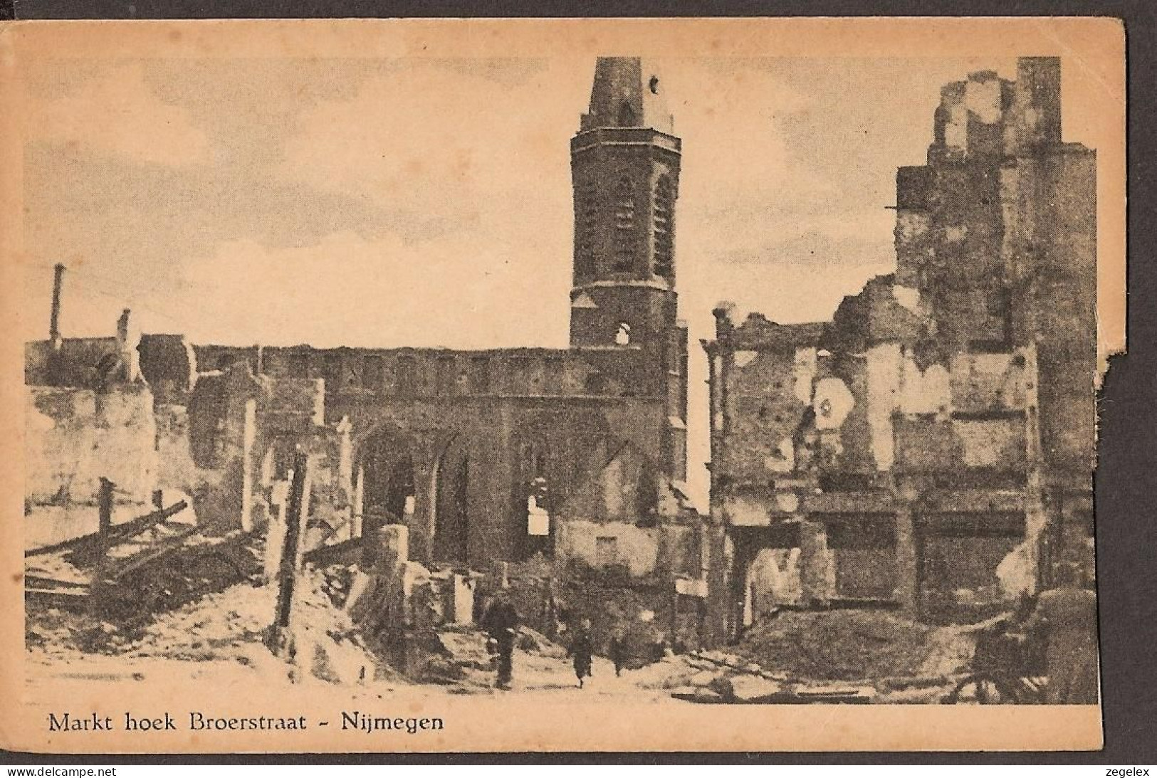 Nijmegen - Markt Hoek Broerstraat - Na Bombardement 2e Wereldoorlog - WW-II - Nijmegen
