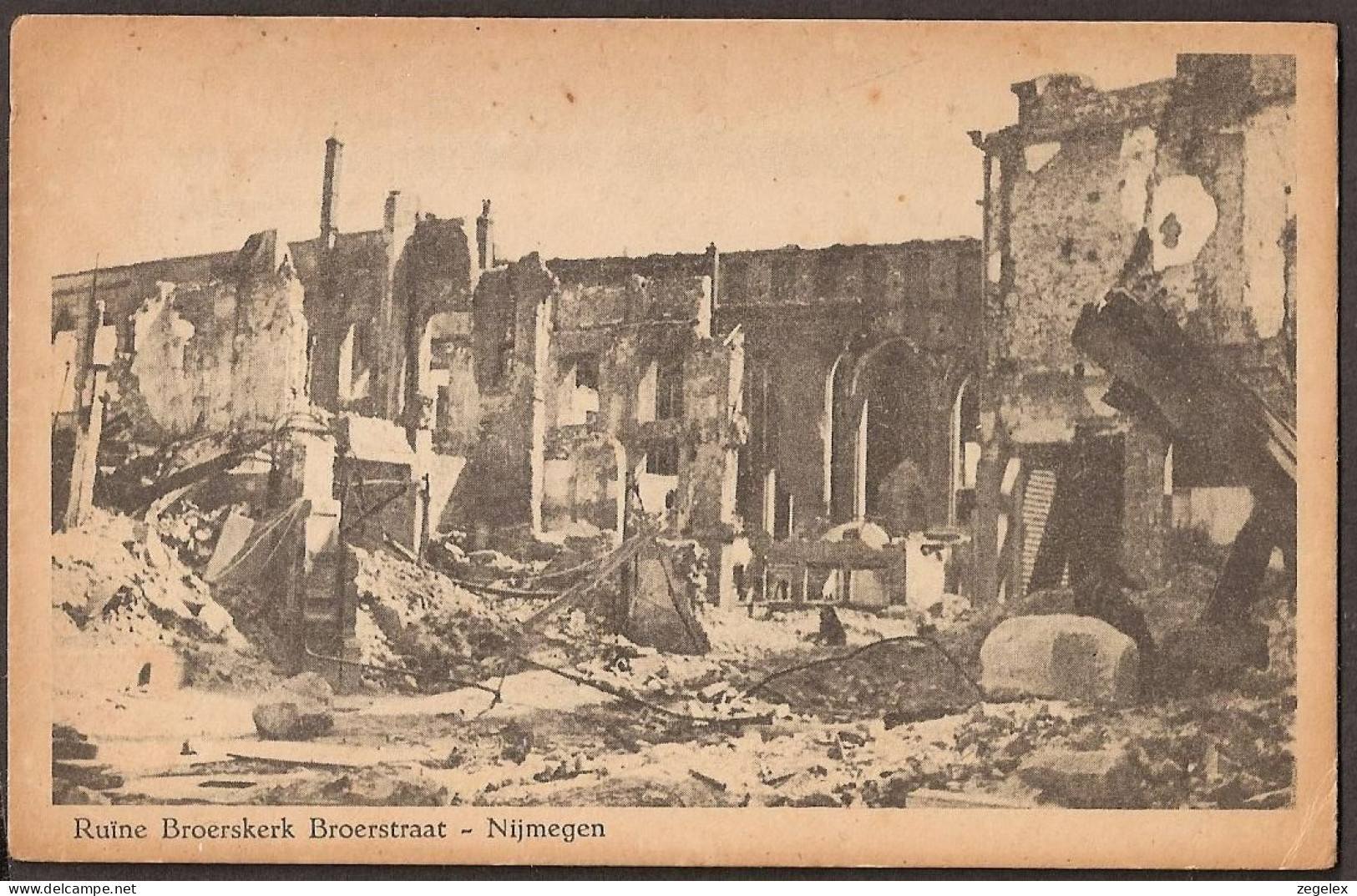 Nijmegen - Ruine Broerskerk - Broerstraat - Na Bombardement 2e Wereldoorlog - WW-II - Nijmegen