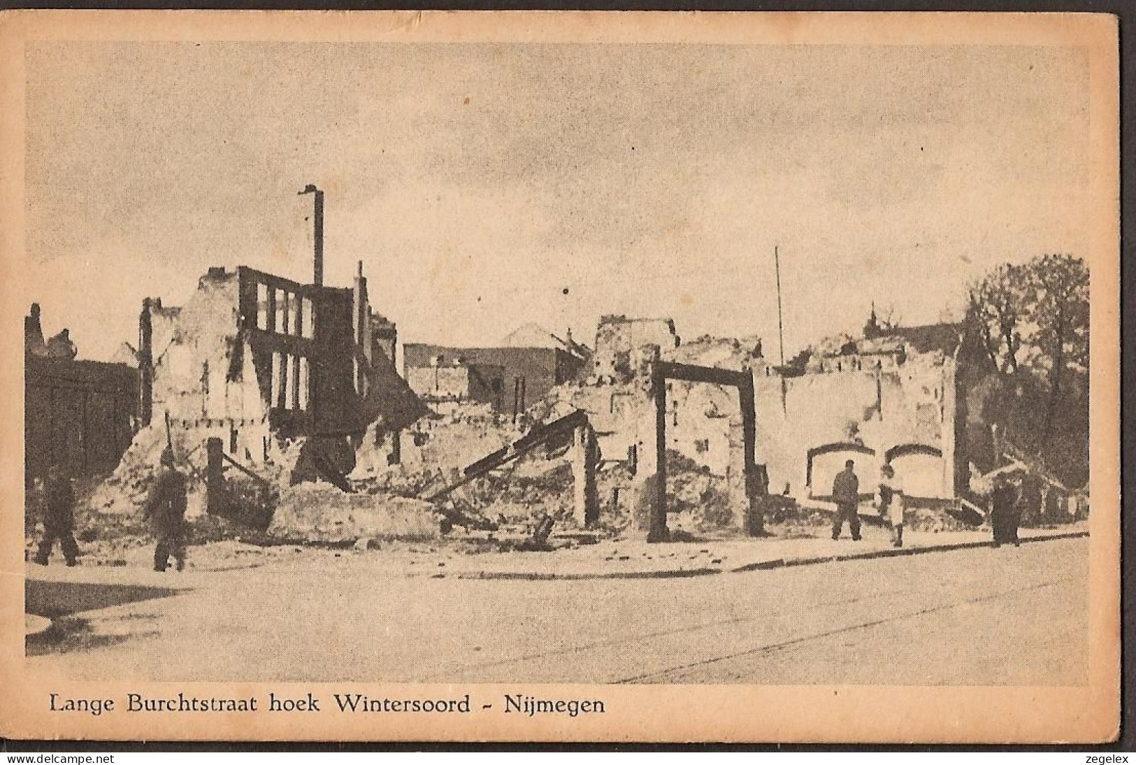 Nijmegen - Lange Burchtstraat Hoek Wintersoord - Na Bombardement 2e Wereldoorlog - WW-II - Nijmegen