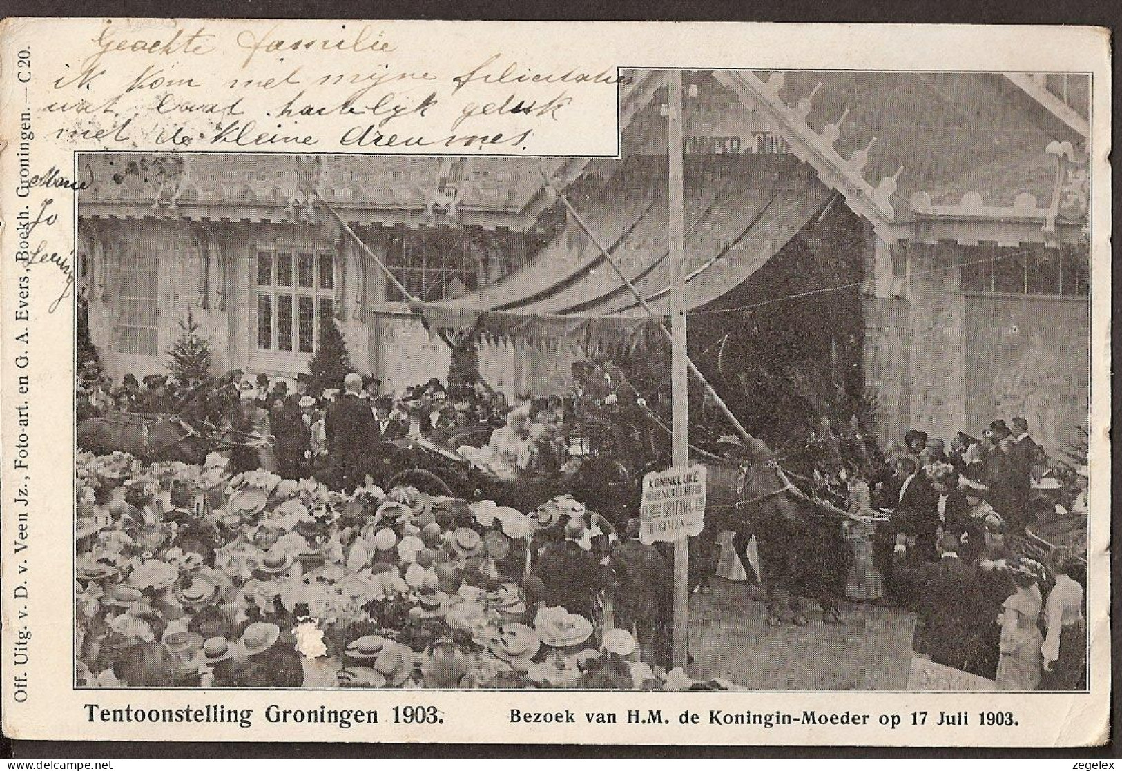 Groningen - Tentoonstelling 1903 - Bezoek Koningin-Moeder (Emma) (visit Queen Emma) - Groningen
