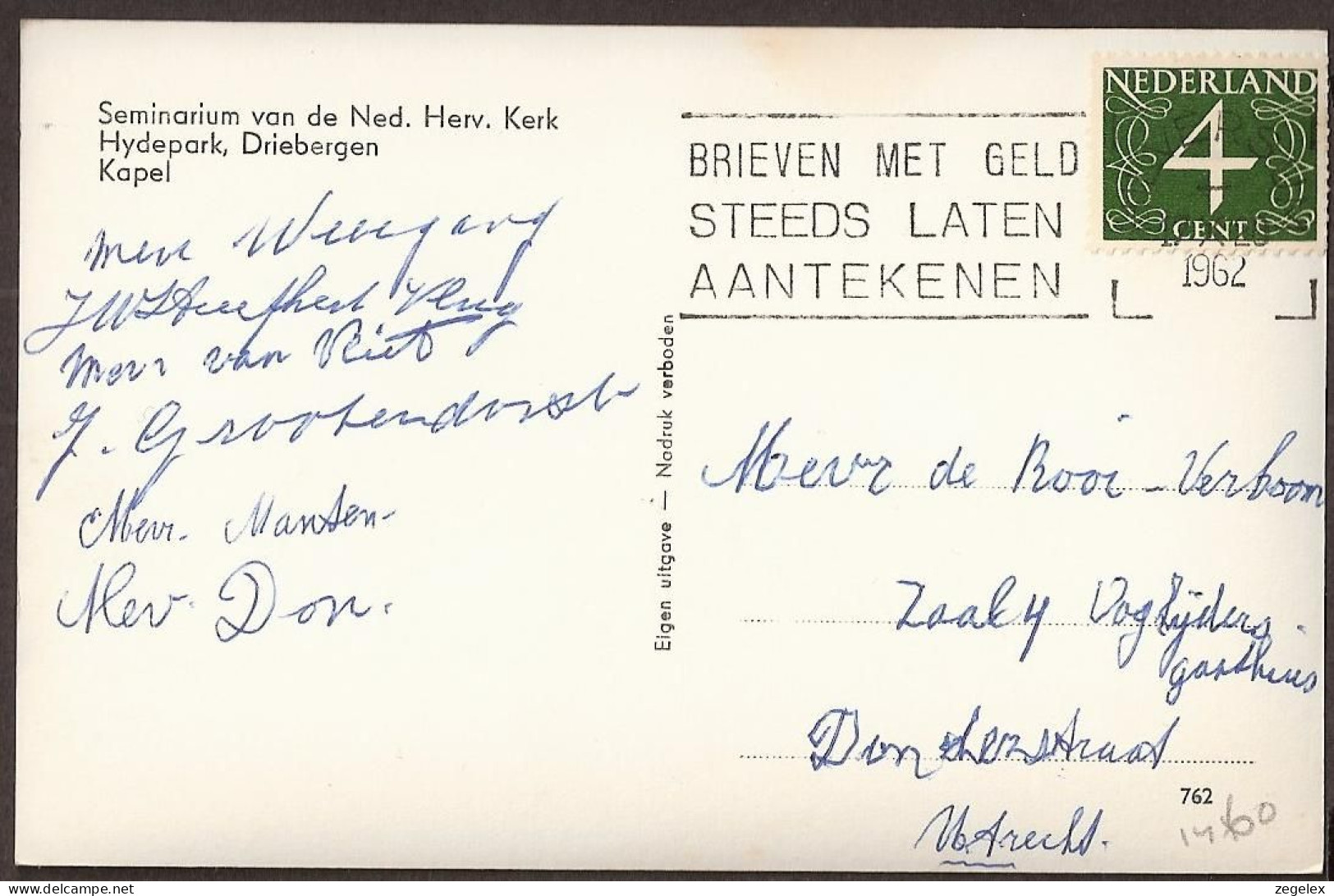 Driebergen - Hydepark - Seminarium Van Den Ned Herv. Kerk - Kapel 1962 - Driebergen – Rijsenburg