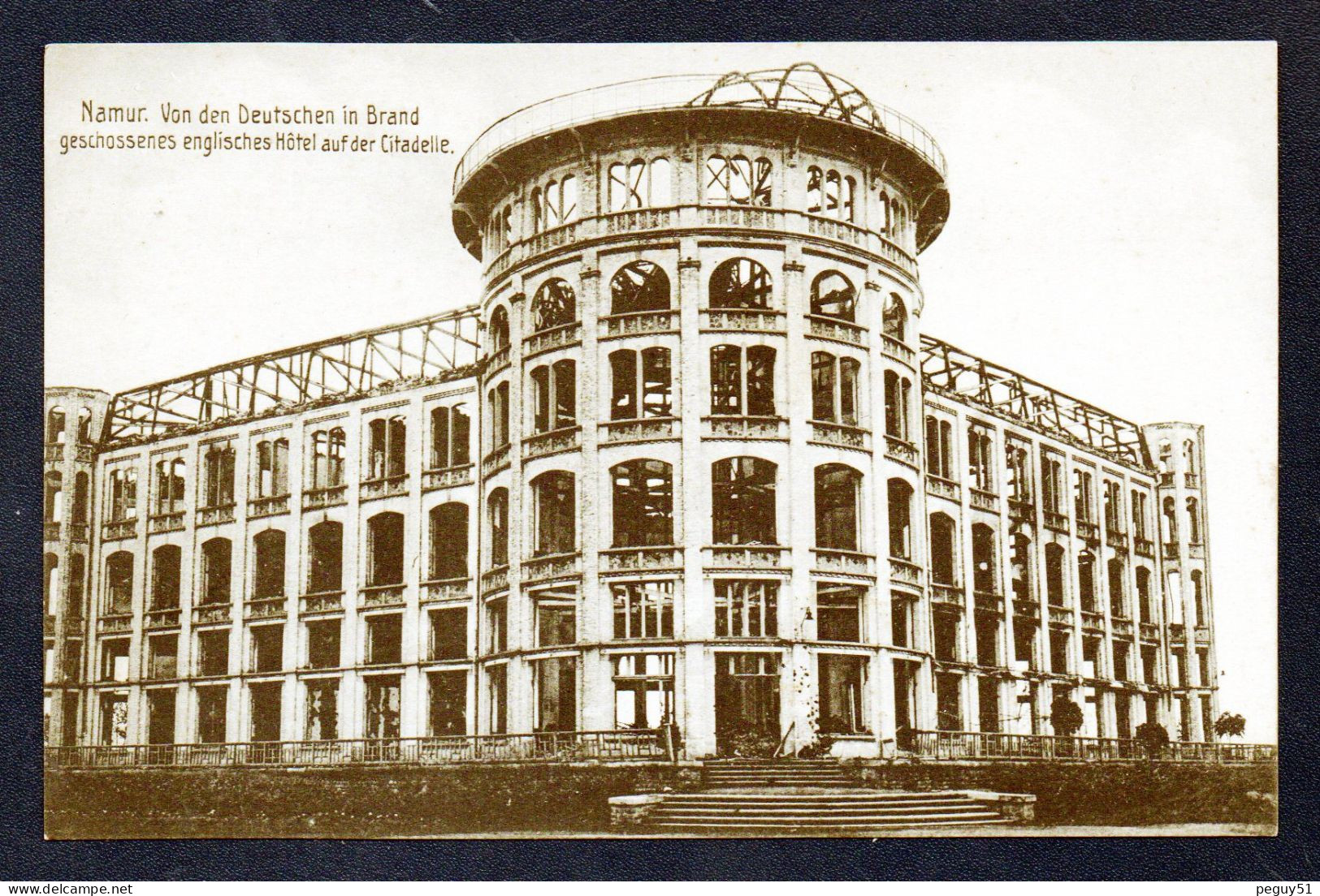 Namur. Von Den Deutschen In Brand Geschossenes Englisches Hotel Auf Der Citadelle. Hôtel De La Citadelle Incendié. 1914 - Namur