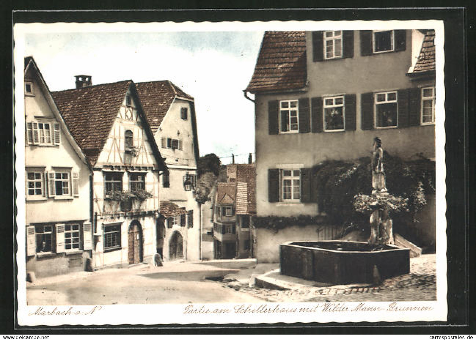 AK Marbach A. N., Schillerhaus Mit Wilder Mann-Brunnen  - Marbach