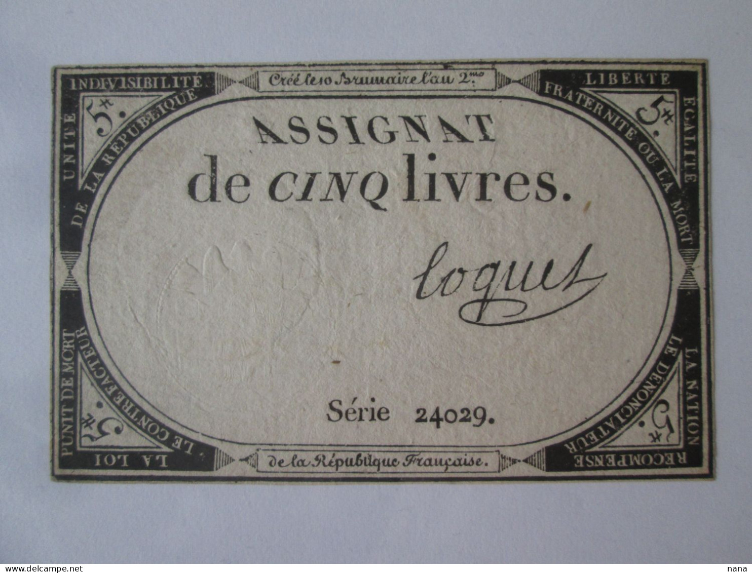 France Assignat De 5 Livres 1793 Serie 24029 Signature Loquet - Assegnati