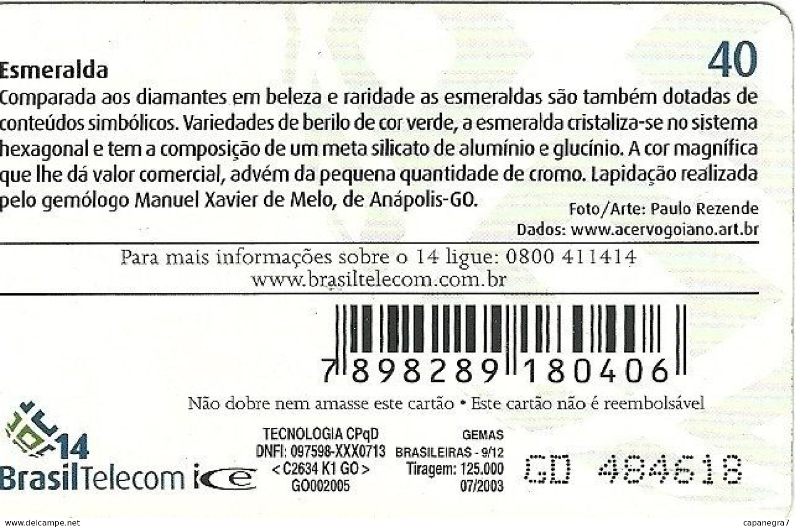 Esmeralda, Mineral, Brasil Telecom GO 24, Goiás (Telegoias), Brazil - Brasilien