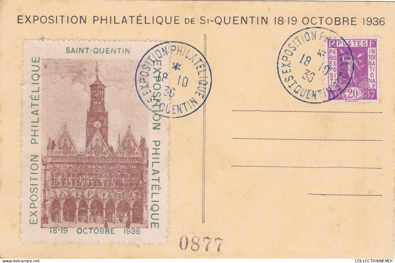 EXPOSITION  PHILATELIQUE De SAINT-QUENTIN 18-19 Octobre 1936 ,,2 Cartes - Filatelistische Tentoonstellingen