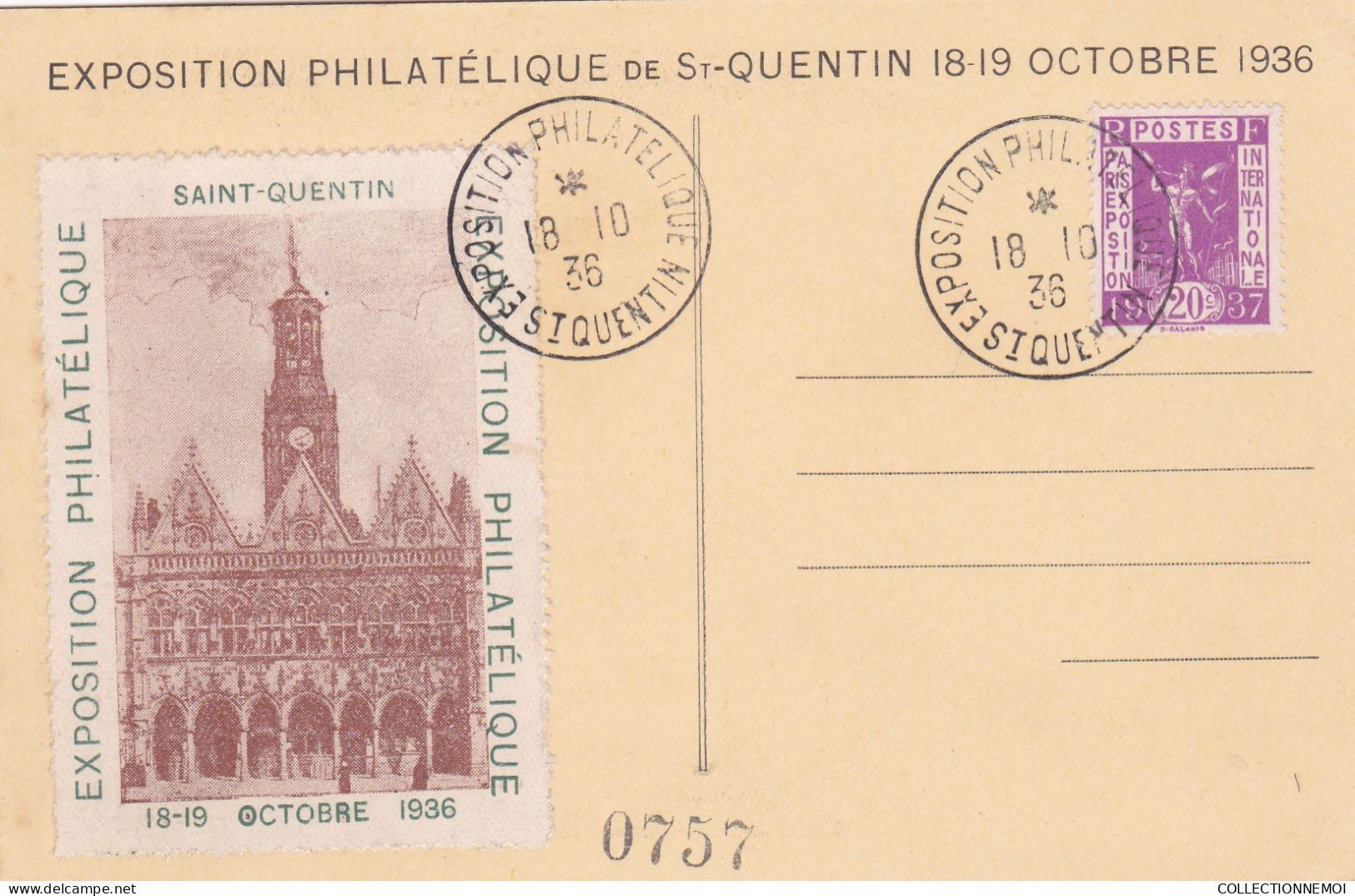 EXPOSITION  PHILATELIQUE De SAINT-QUENTIN 18-19 Octobre 1936 ,,2 Cartes - Expositions Philatéliques