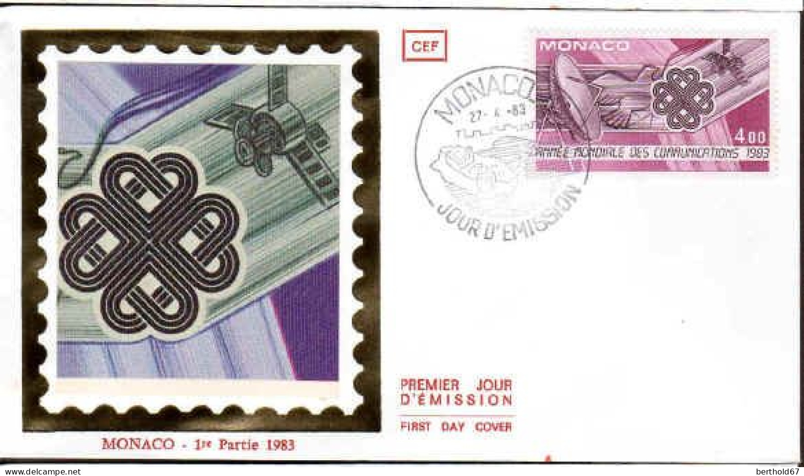 Monaco Poste Obl Yv:1373 Mi:1585 Année Mondiale Des Communications (TB Cachet à Date) Fdc 27-4-83 Pts Rouille - Oblitérés