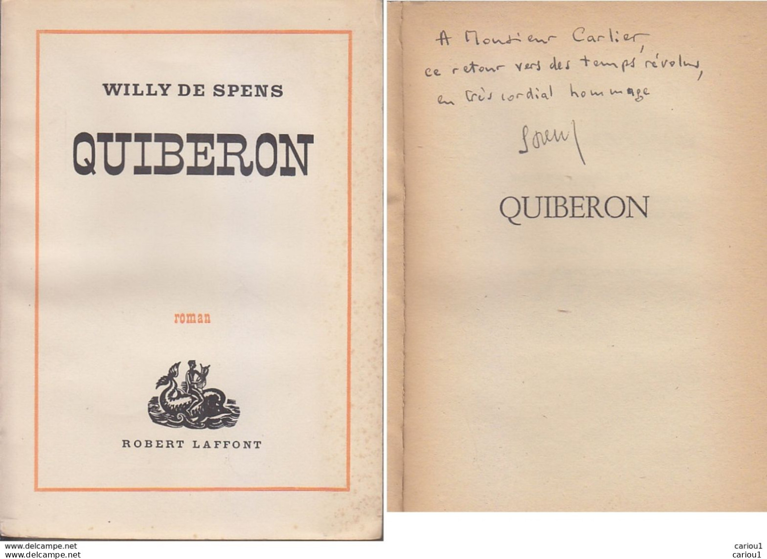 C1 Willy De SPENS - QUIBERON 1948 EO SP Hussards DEDICACE Envoi Signed CHOUAN Vendee - Libri Con Dedica