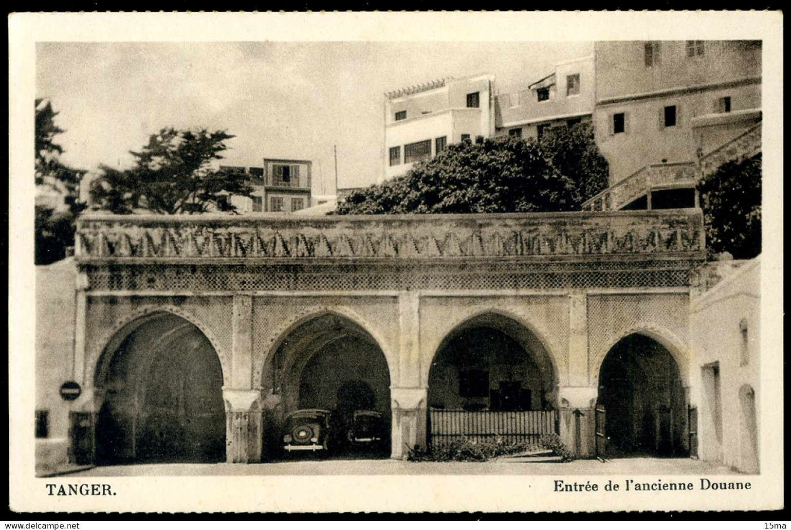 Tanger Entrée De L'ancienne Douane - Tanger