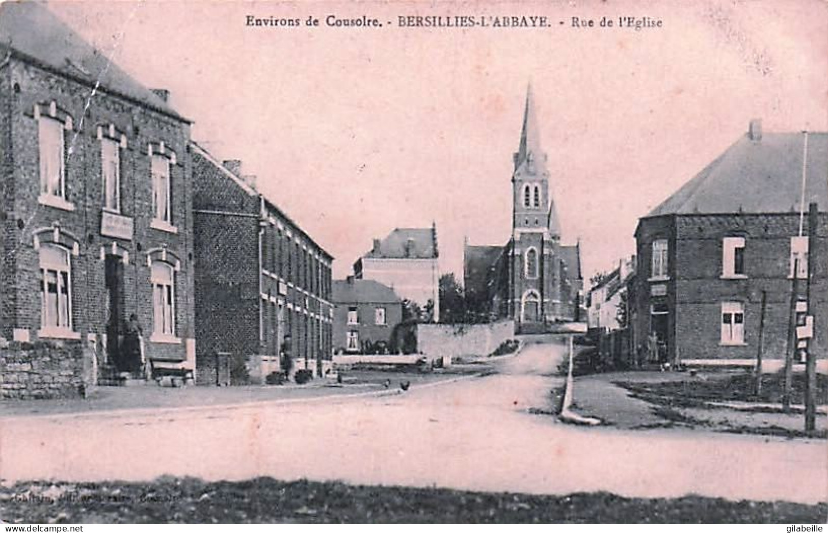 BERSILLIES - L'ABBAYE - Rue De L'église - 1911 - Erquelinnes